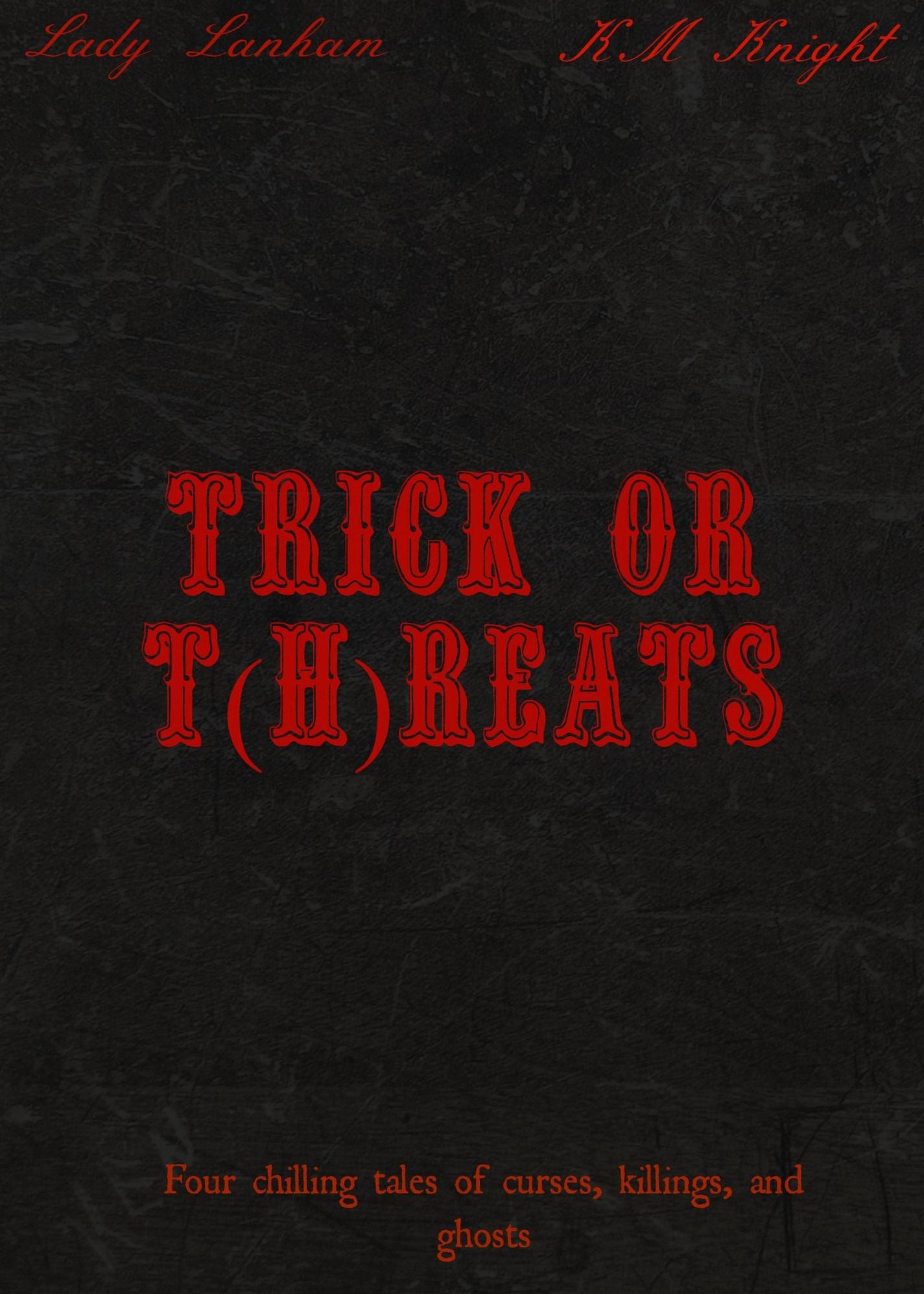 Trick or T(h)reats