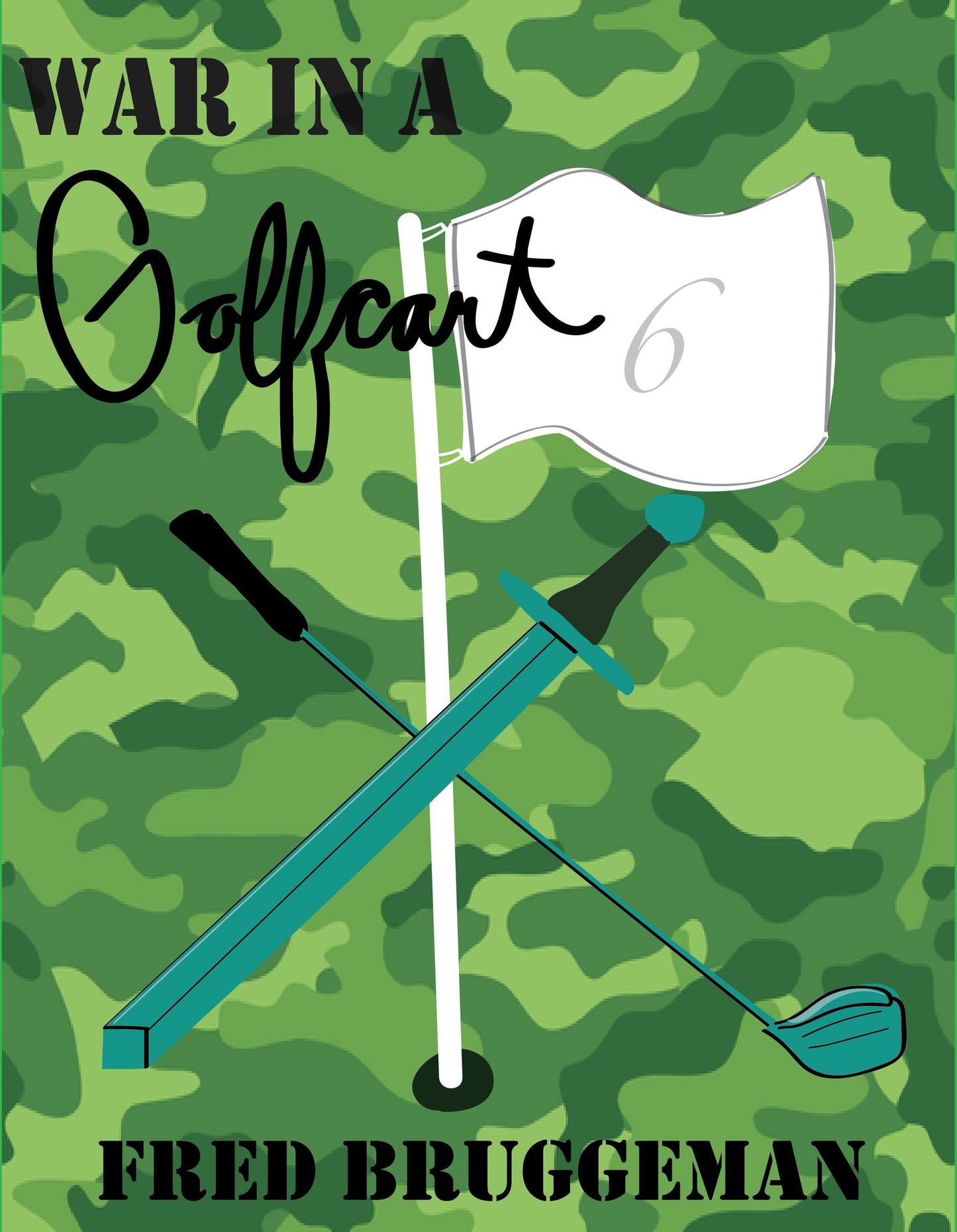 War in a Golf Cart