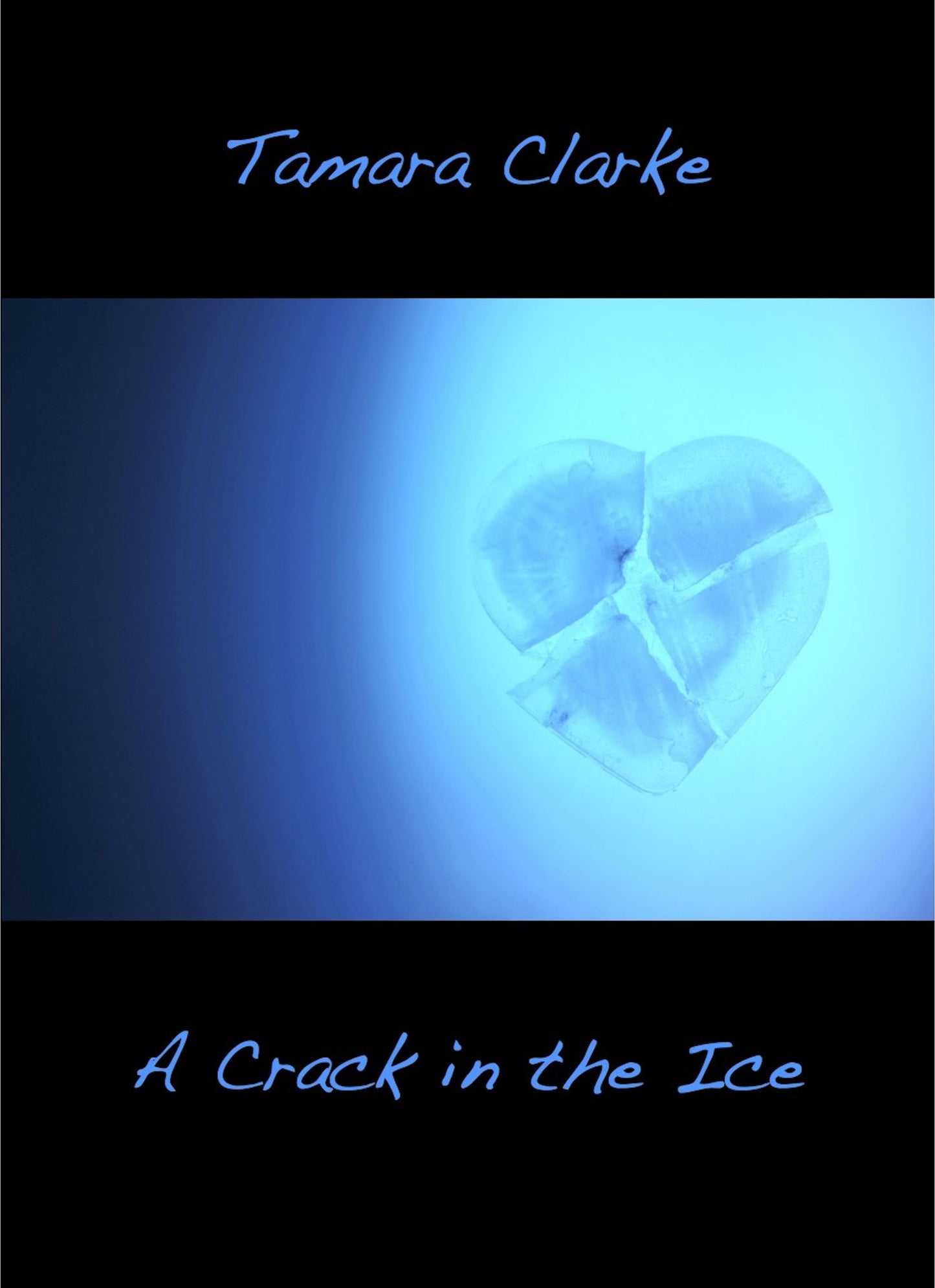 A Crack in the Ice