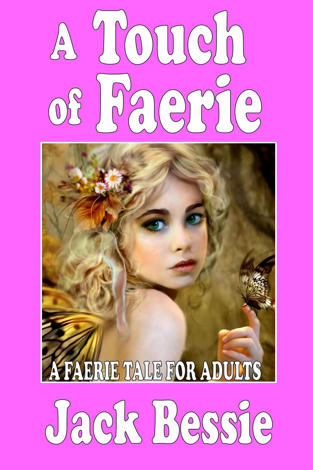 A Touch of Faerie