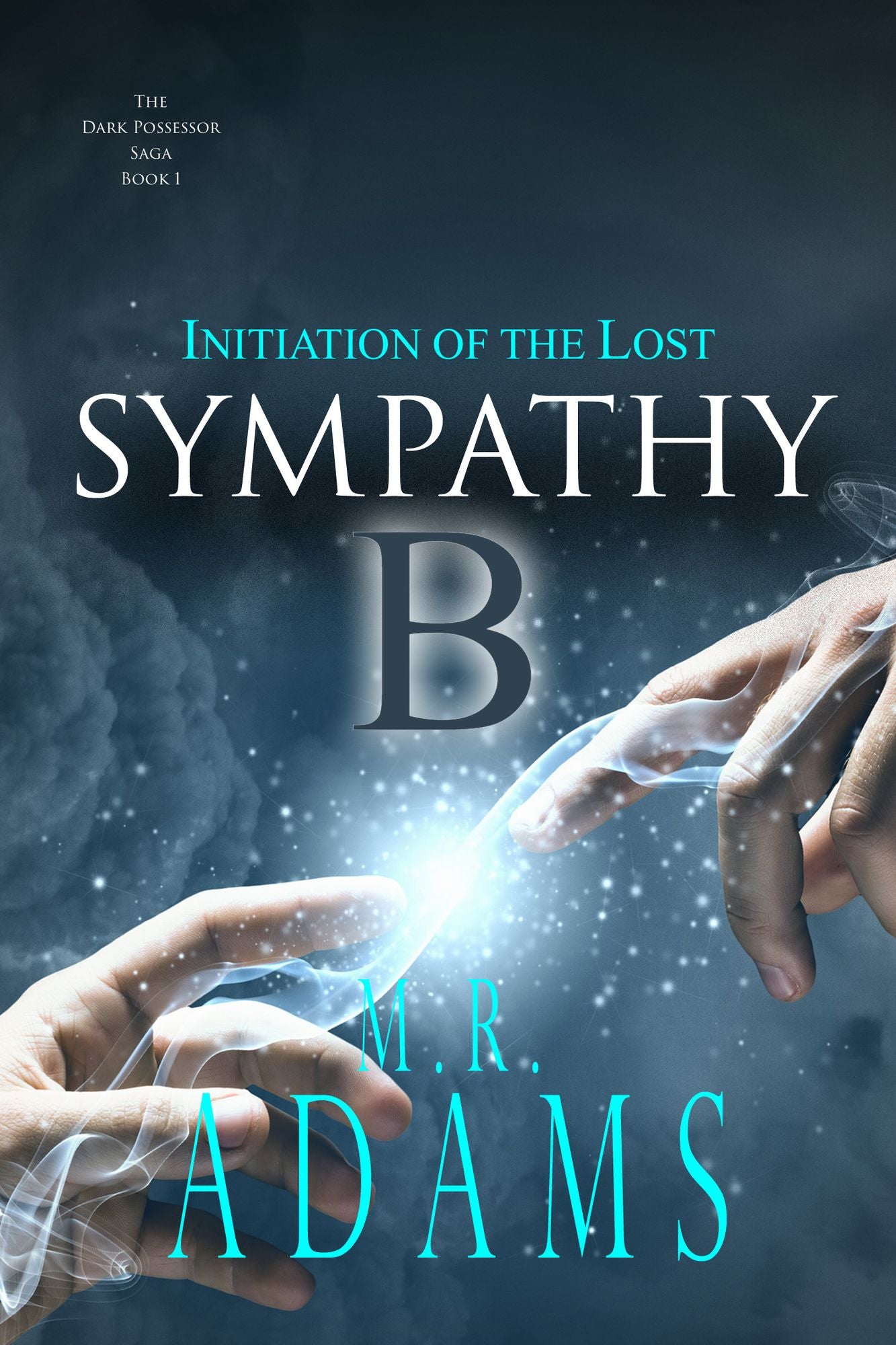 Initiation of the Lost (Sympathy-B 1.1)
