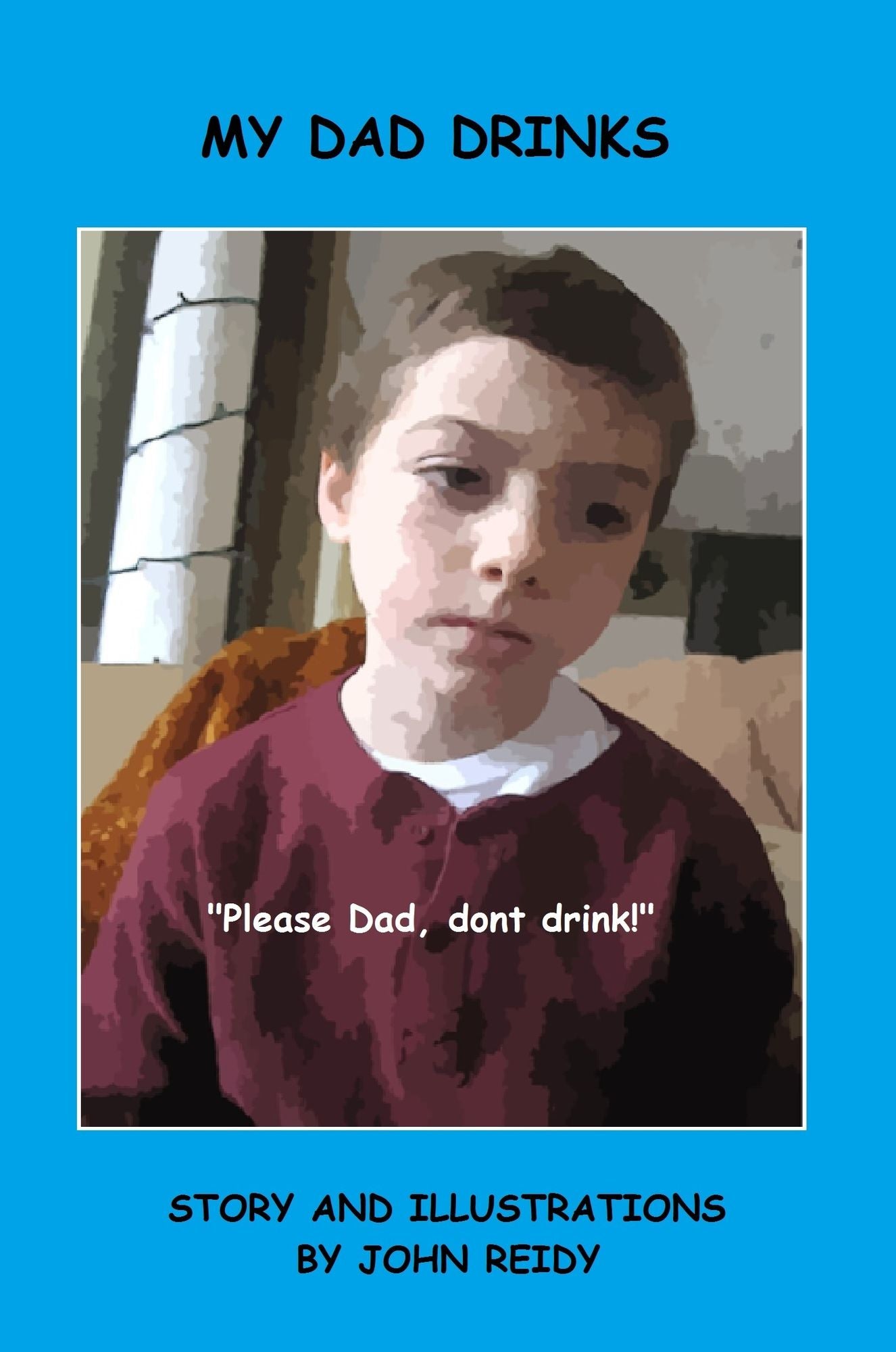 My Dad Drinks