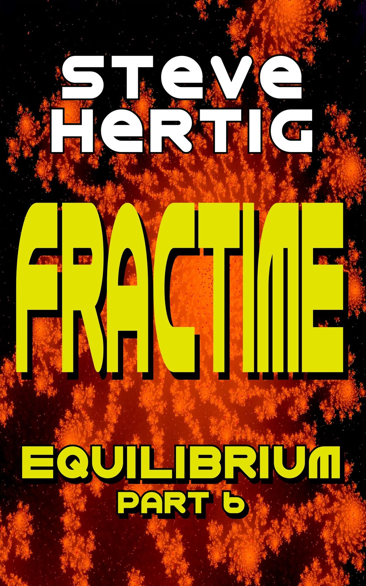 Fractime Equilibrium (Part 6)