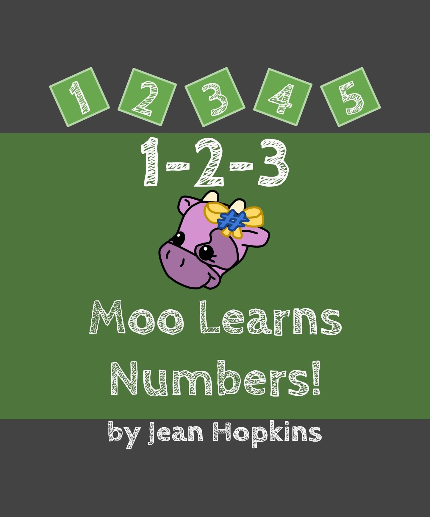 1-2-3 Moo Learns Numbers!