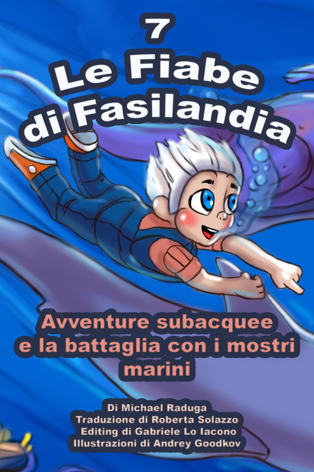 Le Fiabe di Fasilandia: 7