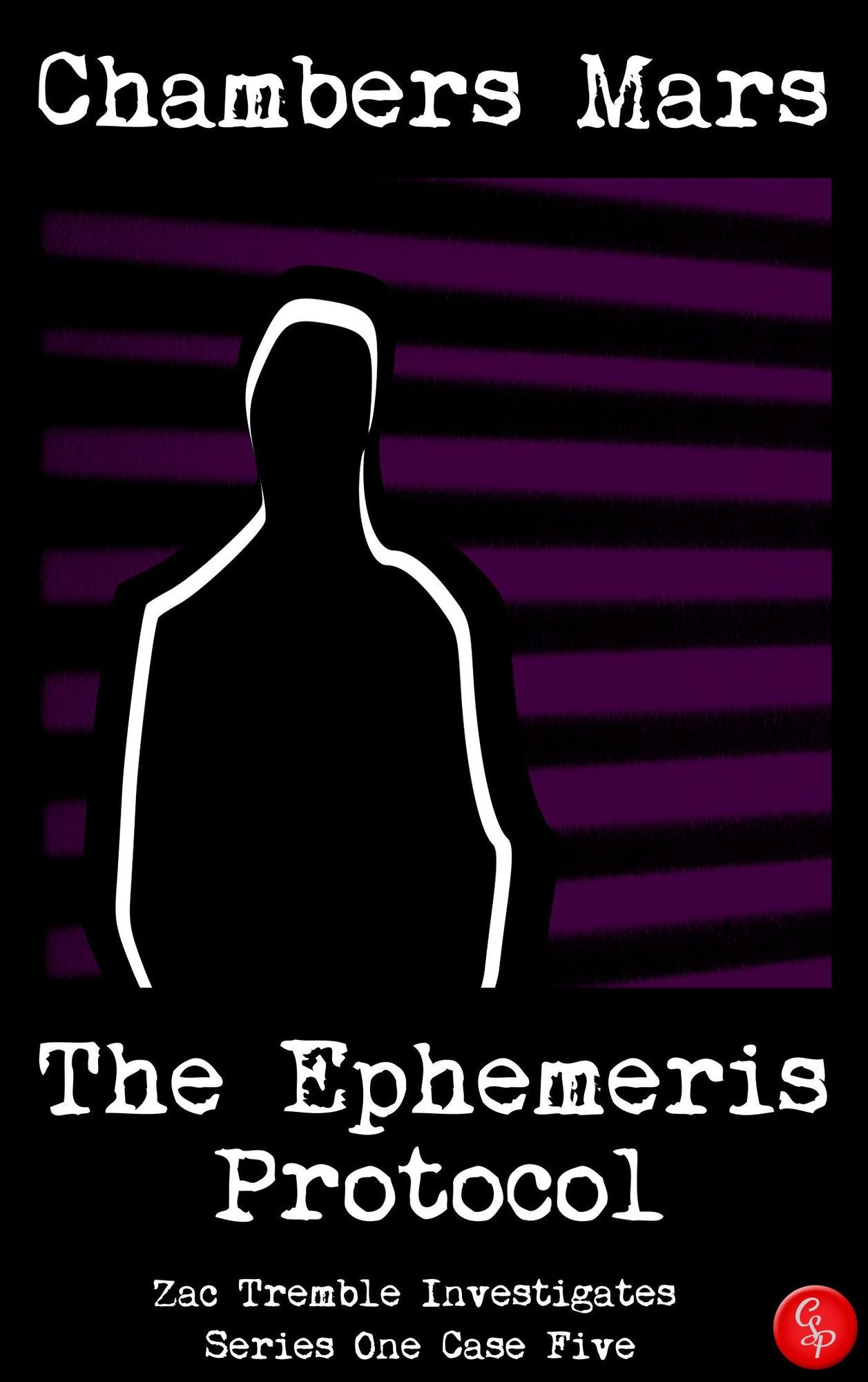 The Ephemeris Protocol - Zac Tremble Investigates (Series One Case Five)