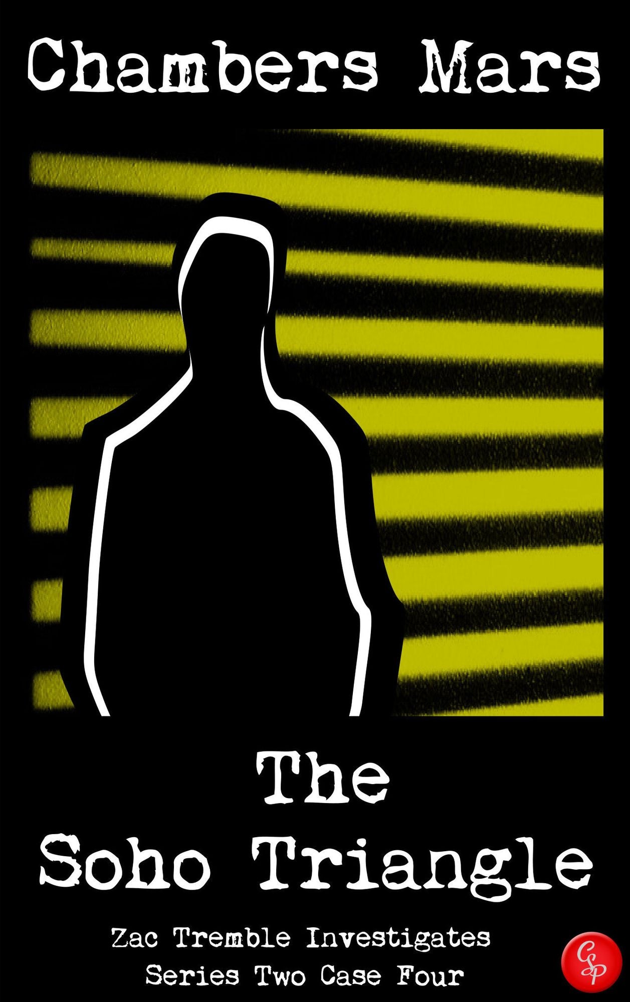 The Soho Triangle - Zac Tremble Investigates (Series Two Case Four)