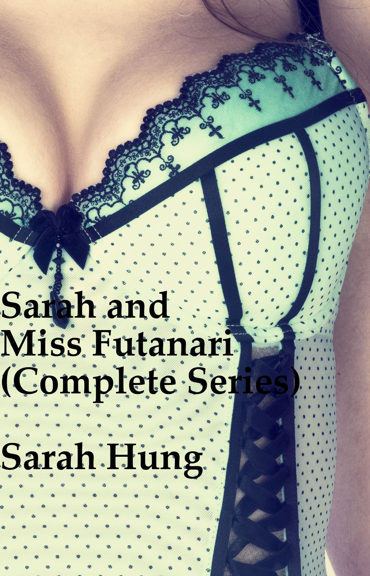 Sarah and Miss Futanari (Complete Series)