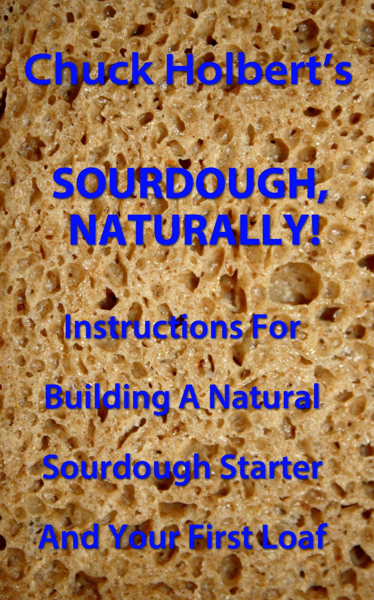 Sourdough, Naturally!