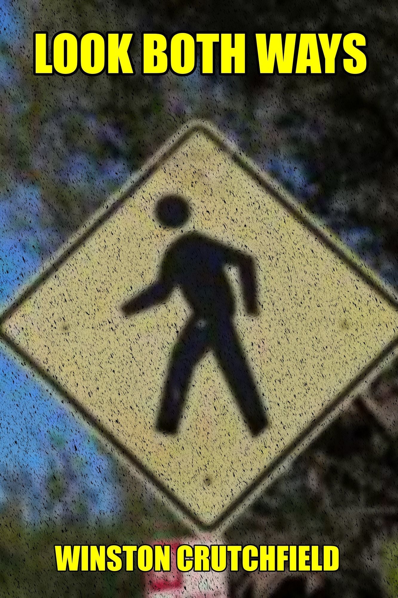 Look Both Ways
