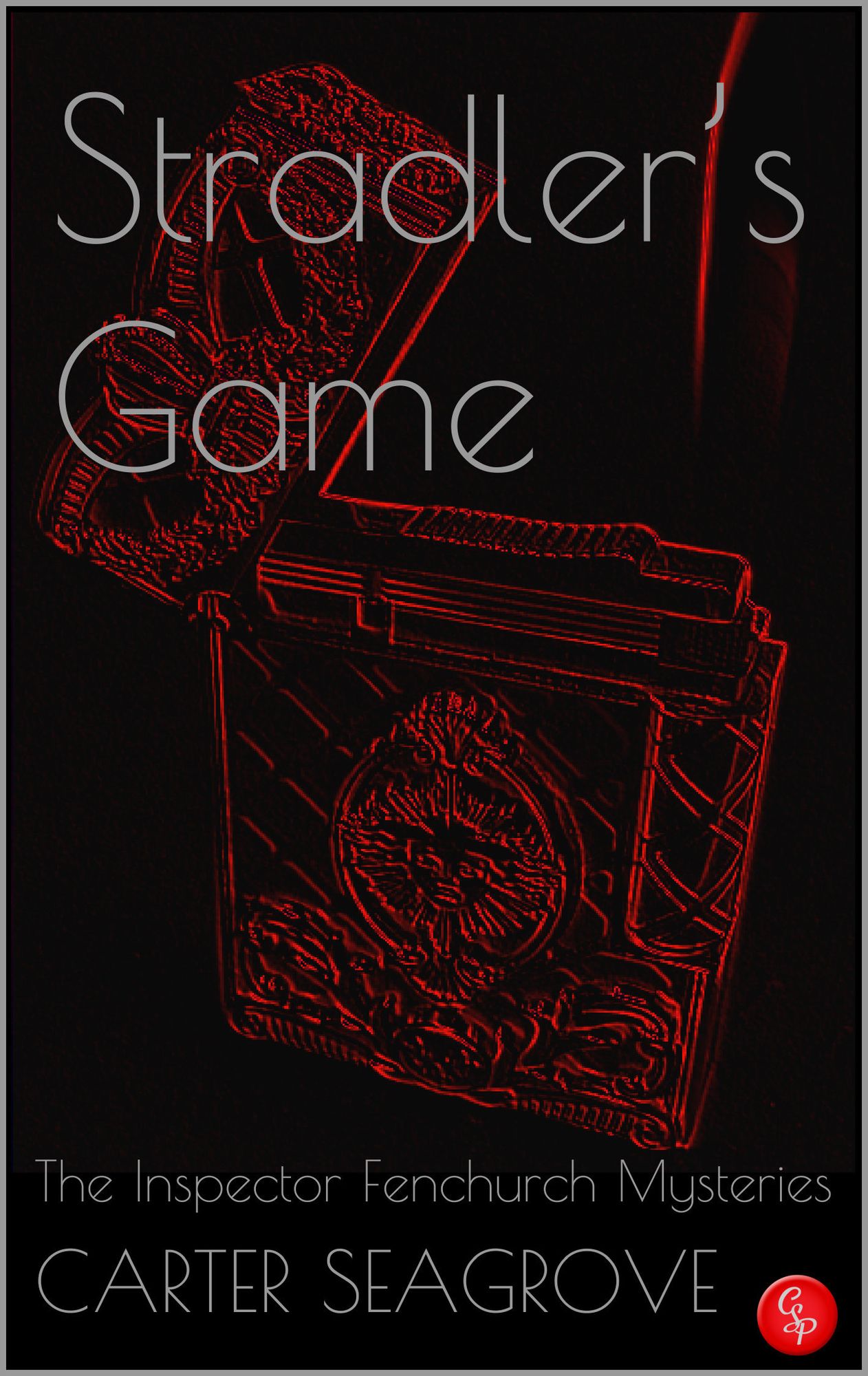 Stradler's Game - The Inspector Fenchurch Mysteries (Three)
