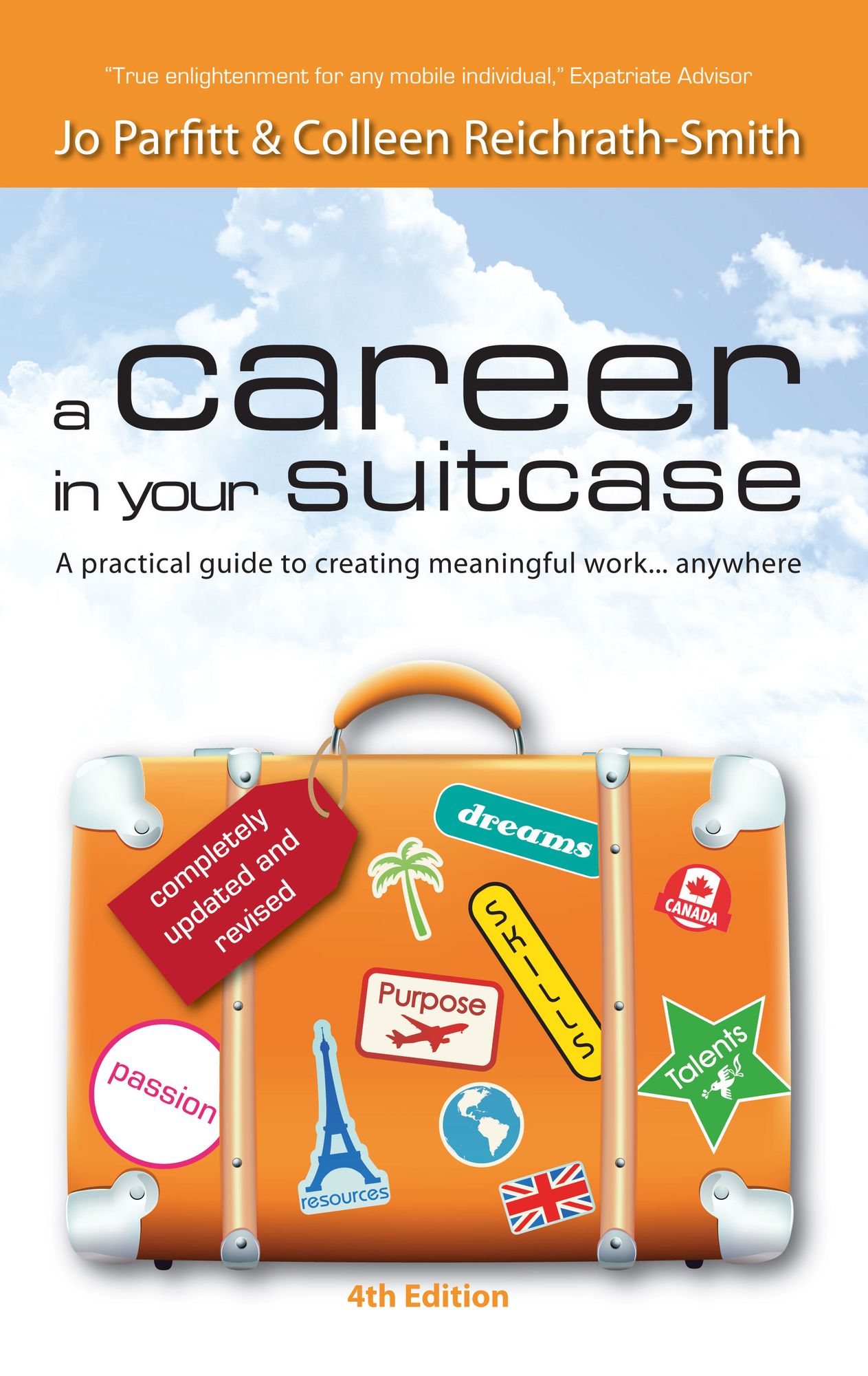 A Career in Your Suitcase: A Practical Guide to Creating Meaningful Work, Anywhere