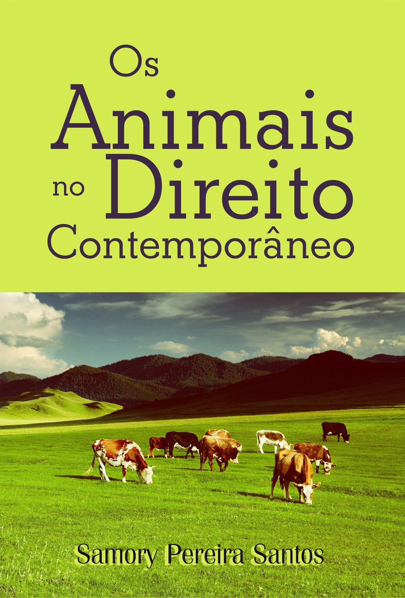 Os Animais no Direito Contemporâneo