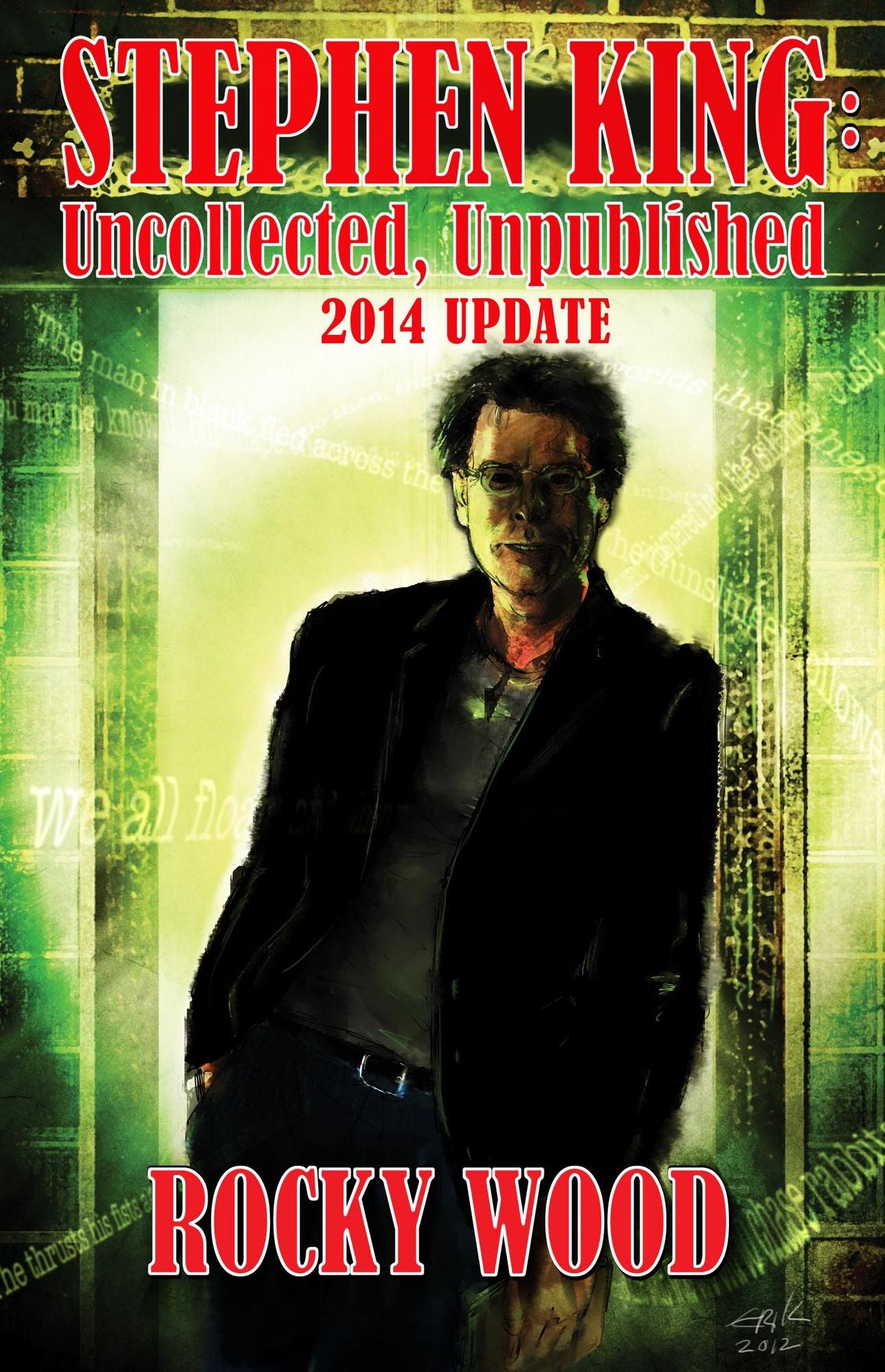 Stephen King: Unpublished, Uncollected - 2014 Update