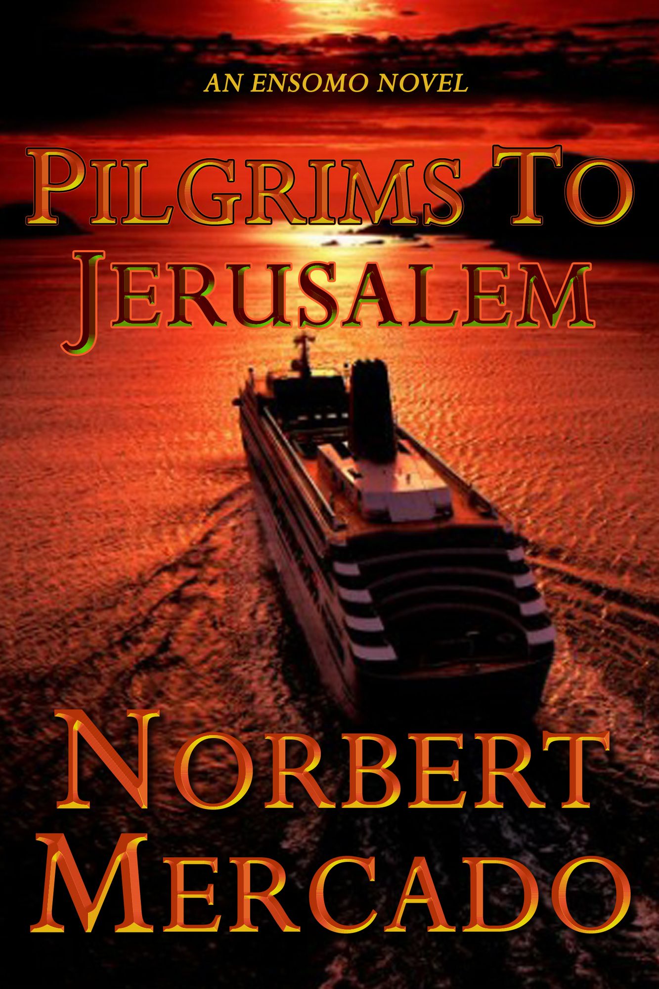 Pilgrims To Jerusalem