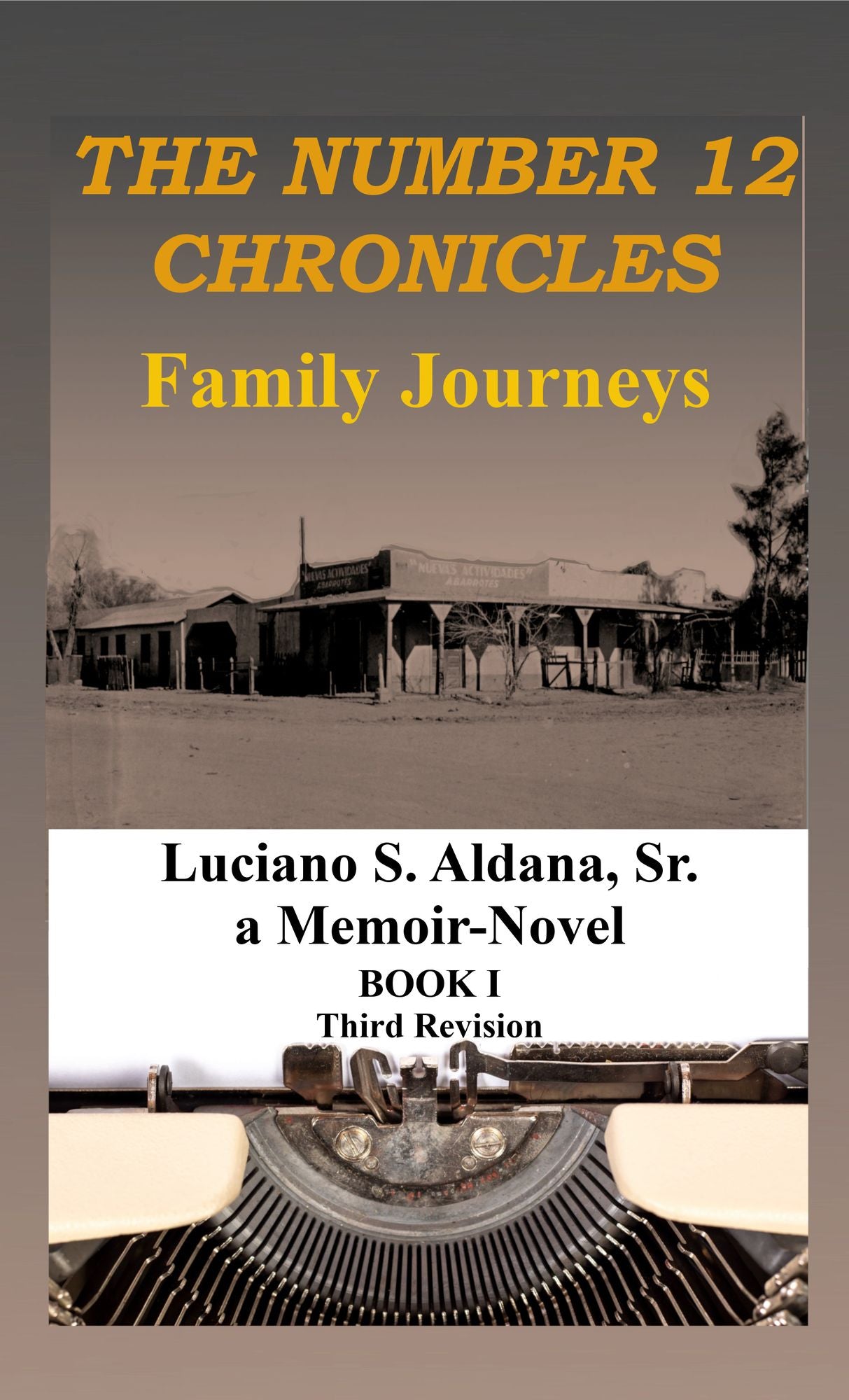 The Number 12 Chronicles/Family Journeys