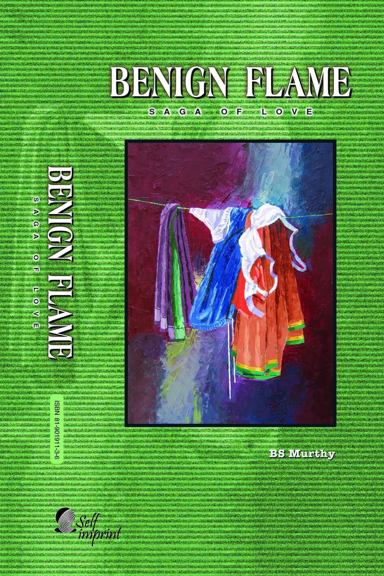 Benign Flame: Saga of Love