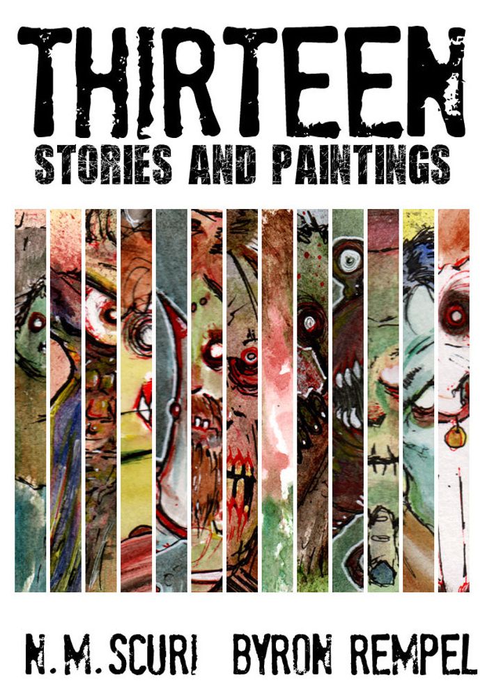 Thirteen: 13 Stories and Paintings