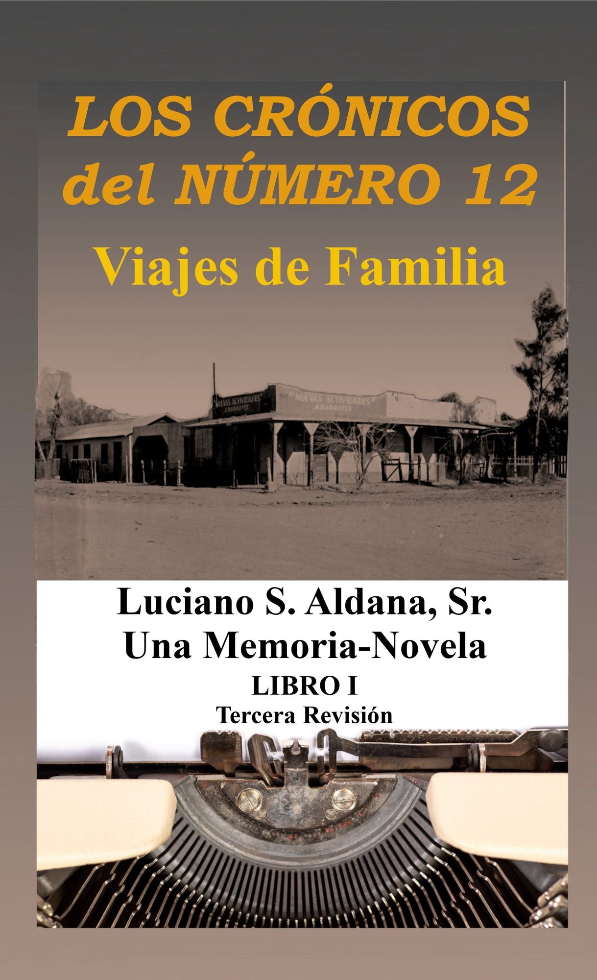 Los Crónicos del Número 12/Viajes de Familia
