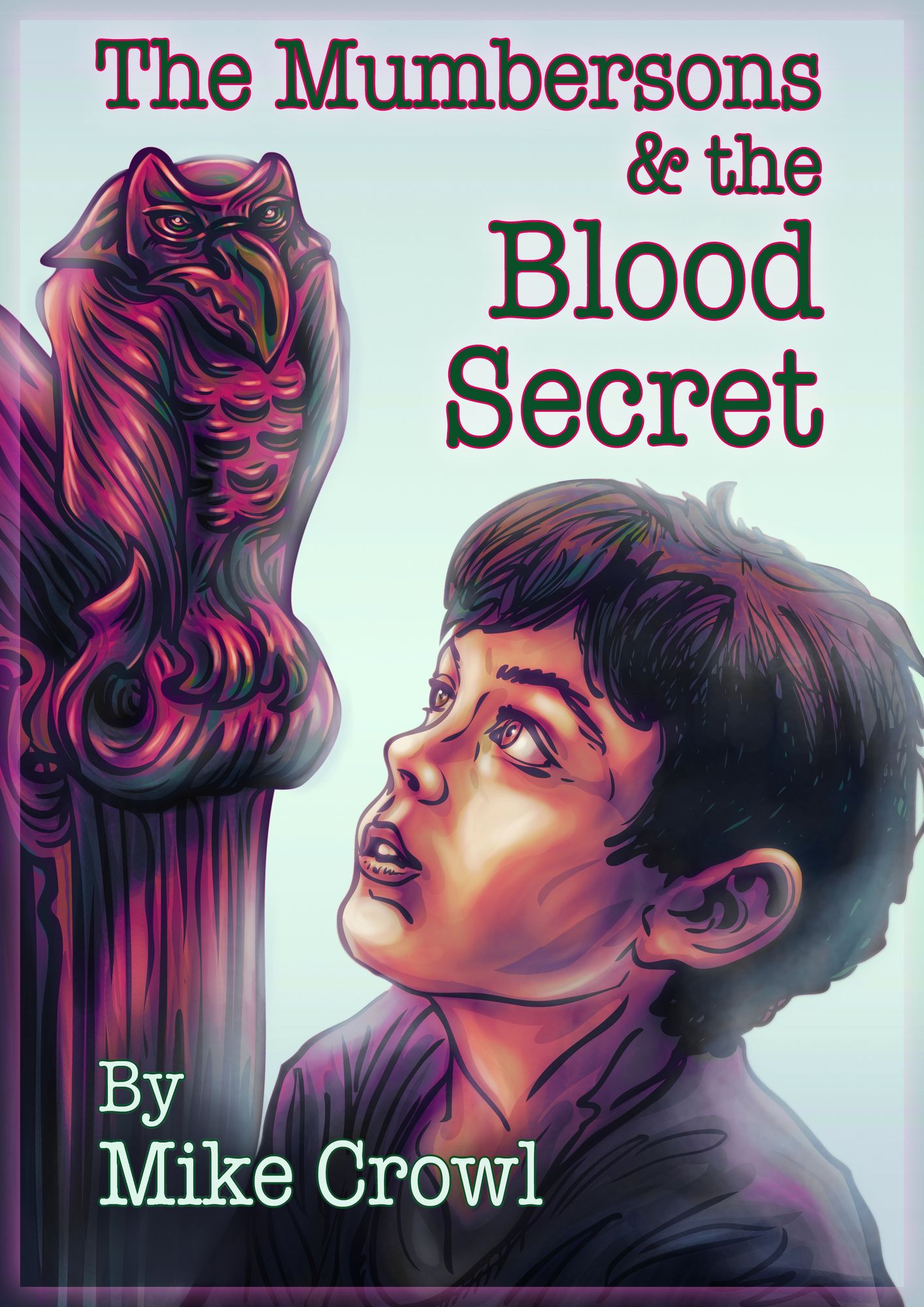 The Mumbersons and The Blood Secret