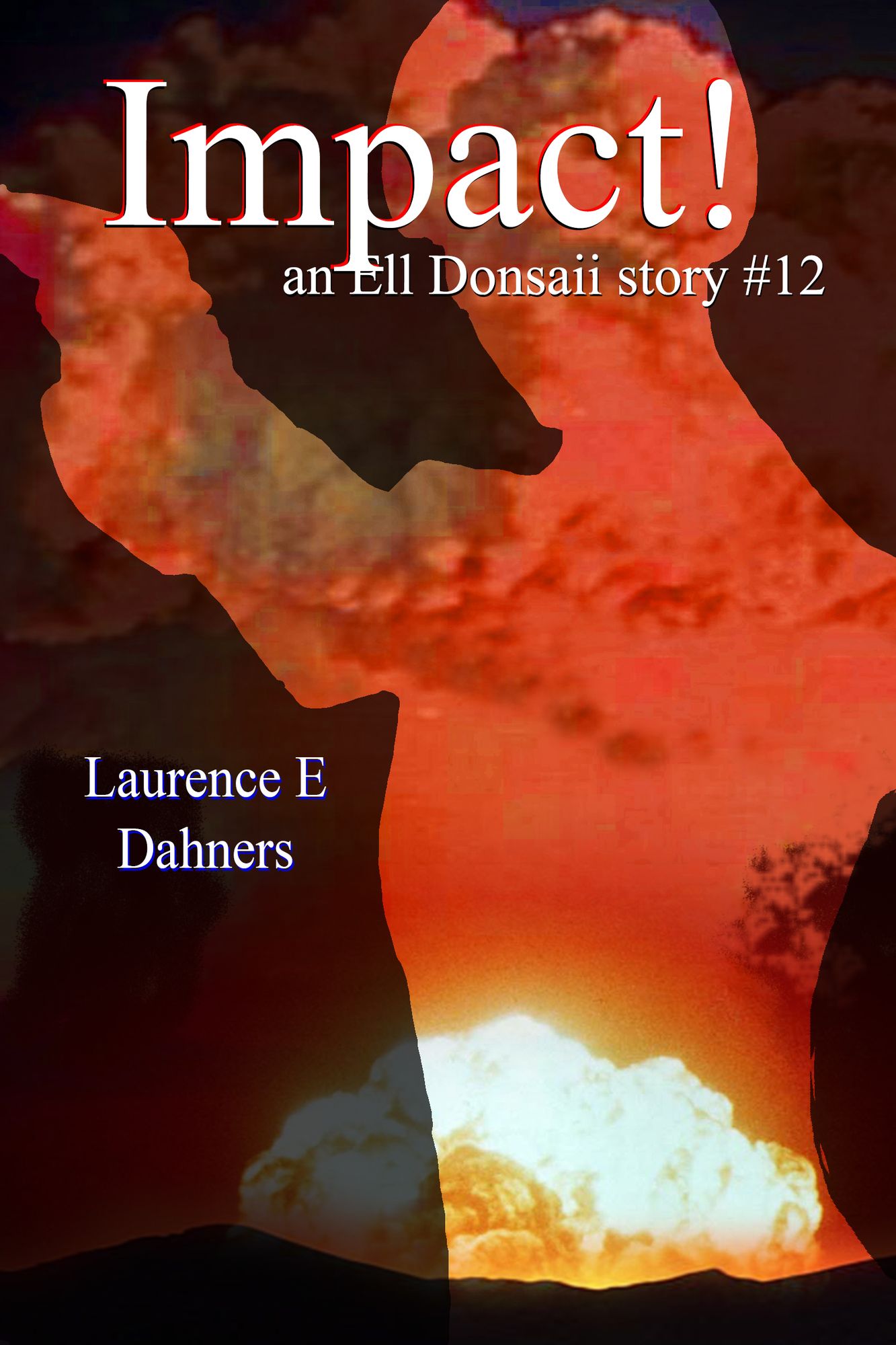 Impact! (an Ell Donsaii Story #12)