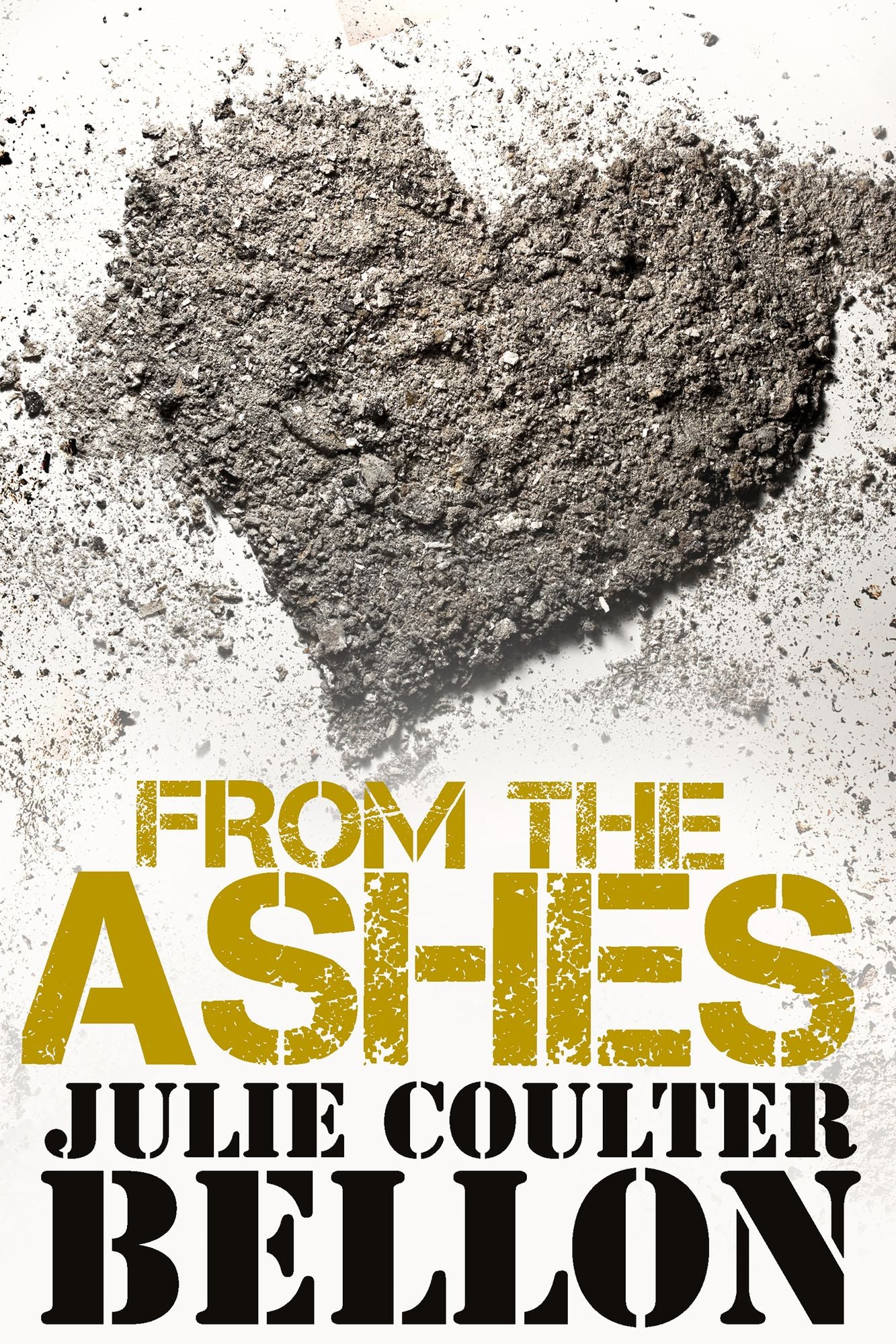 From the Ashes (Hostage Negotiation Team #2.5)