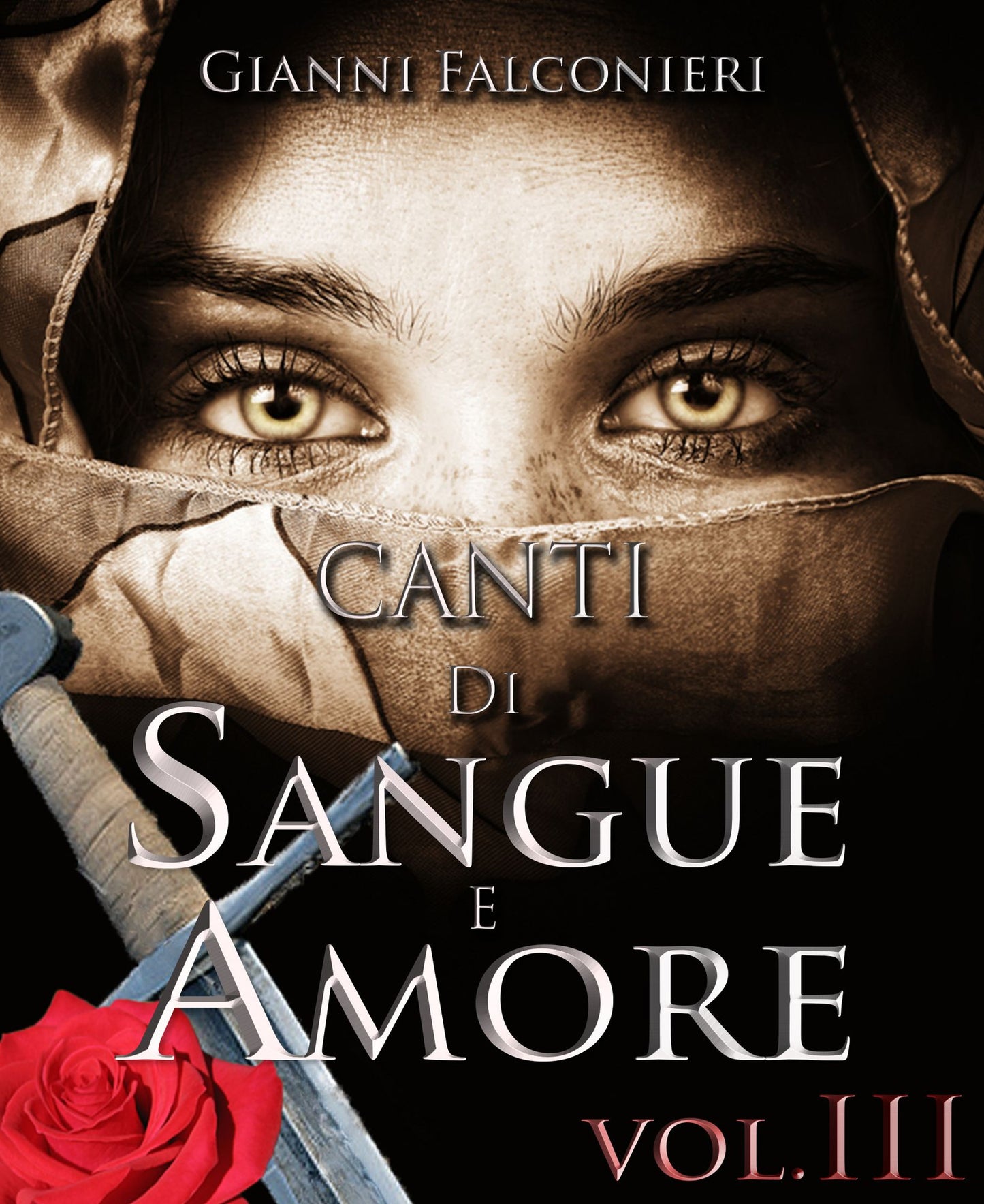 Canti di Sangue e Amore Vol. 3 (La Luce del Kalas)