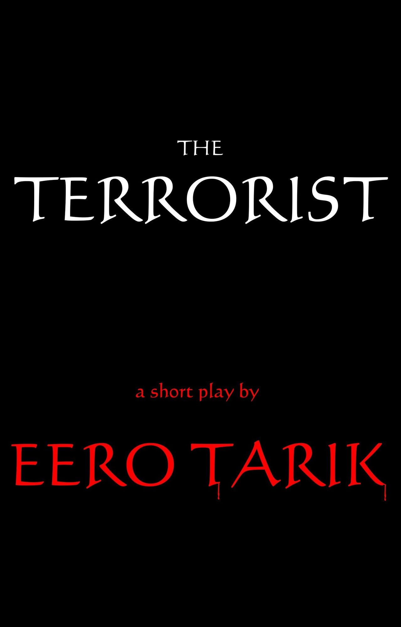 The Terrorist