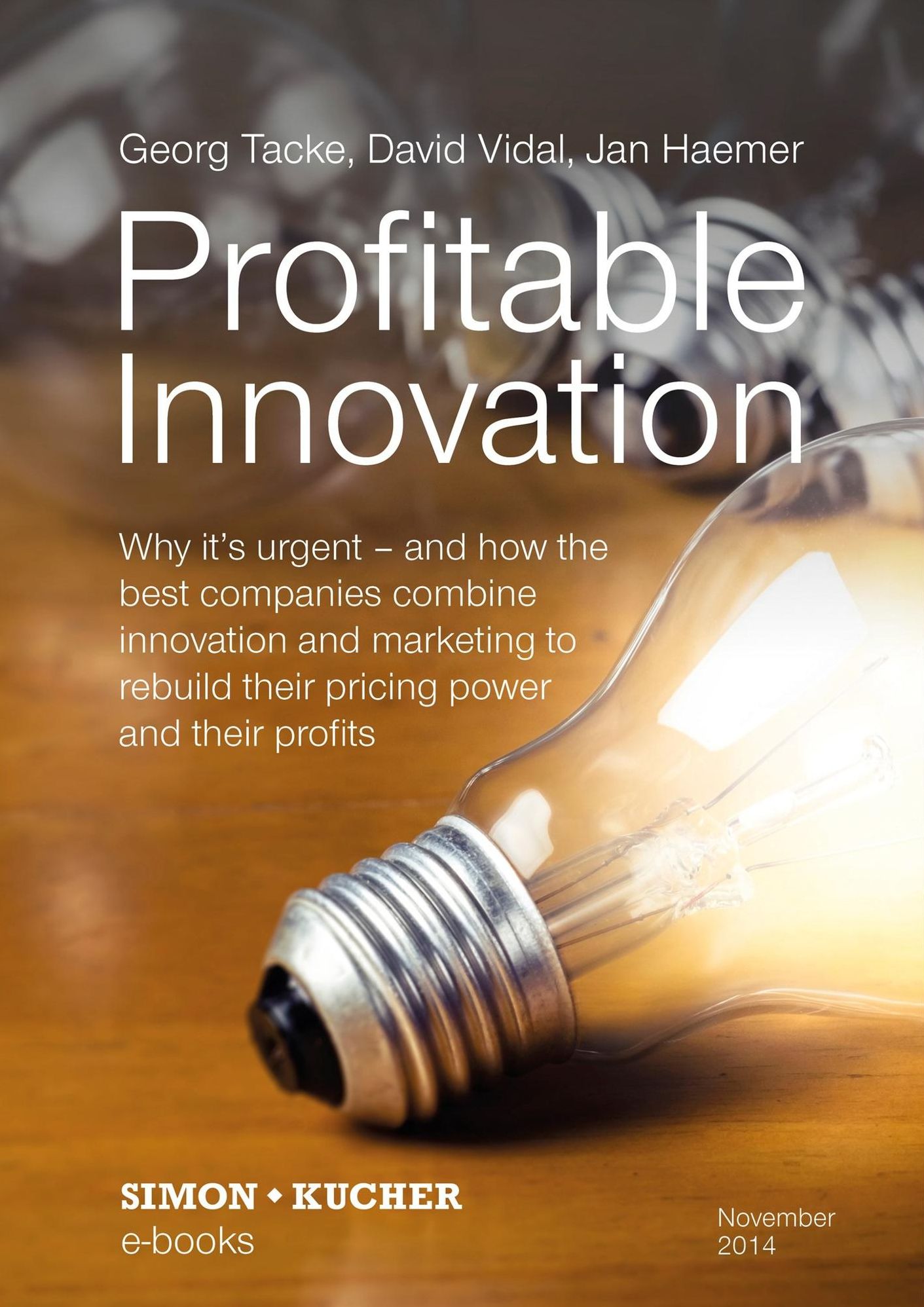 Profitable Innovation