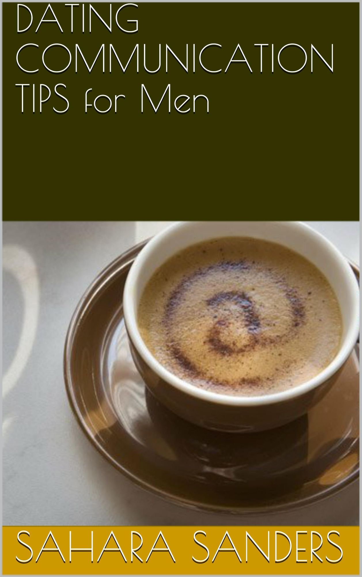 Dating Communication Tips for Men