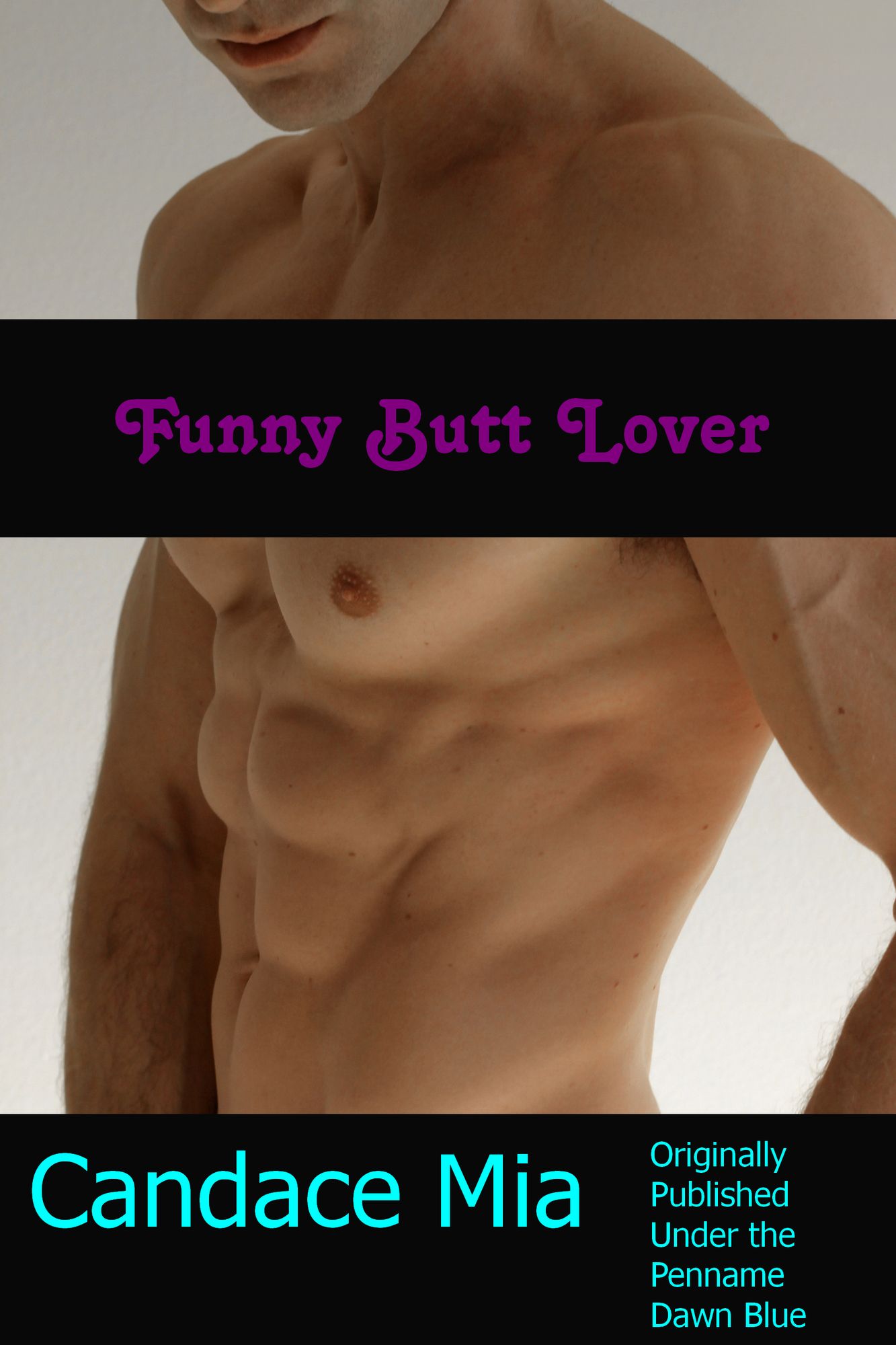 Funny Butt Lover: A Short Story