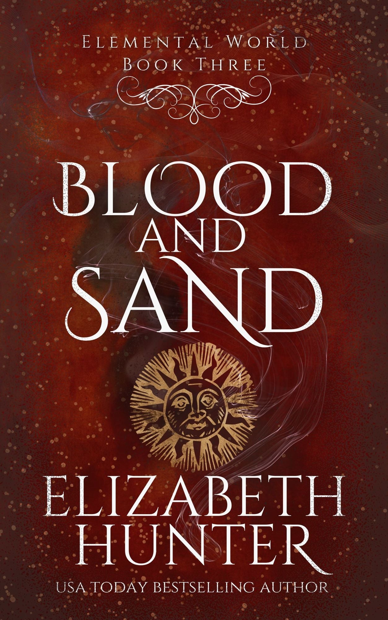 Blood and Sand: Elemental World Book Two