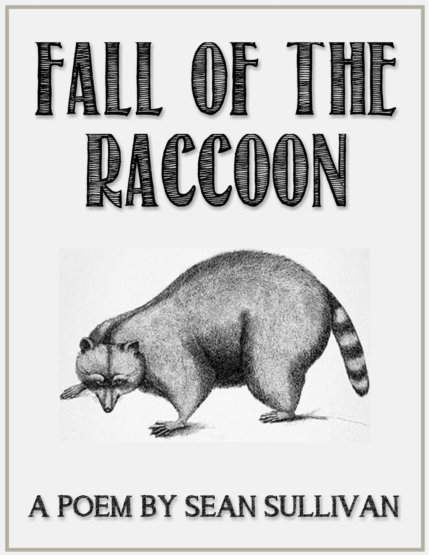 Fall of the Raccoon