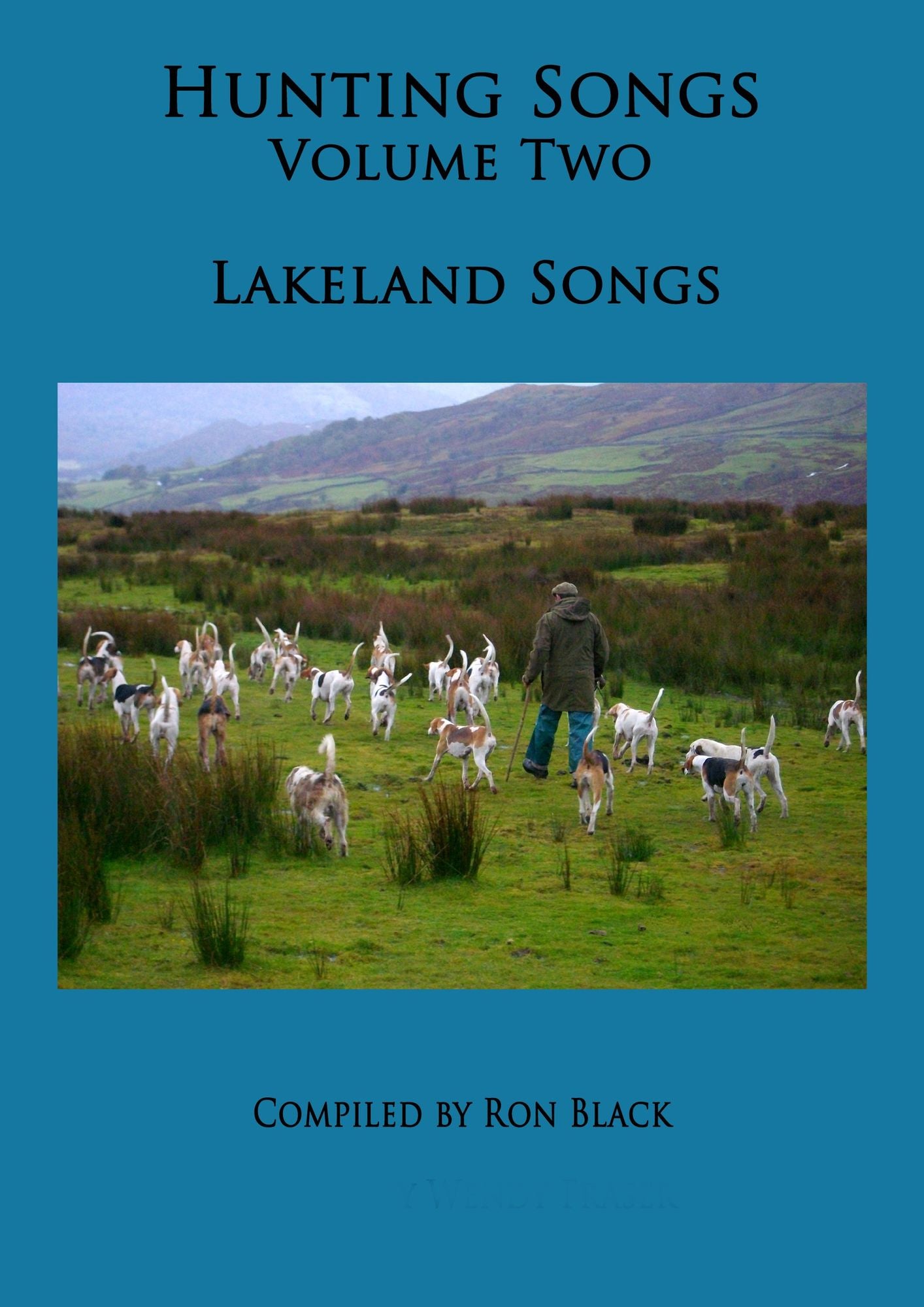 Hunting Songs Volume Two: Lakeland Songs