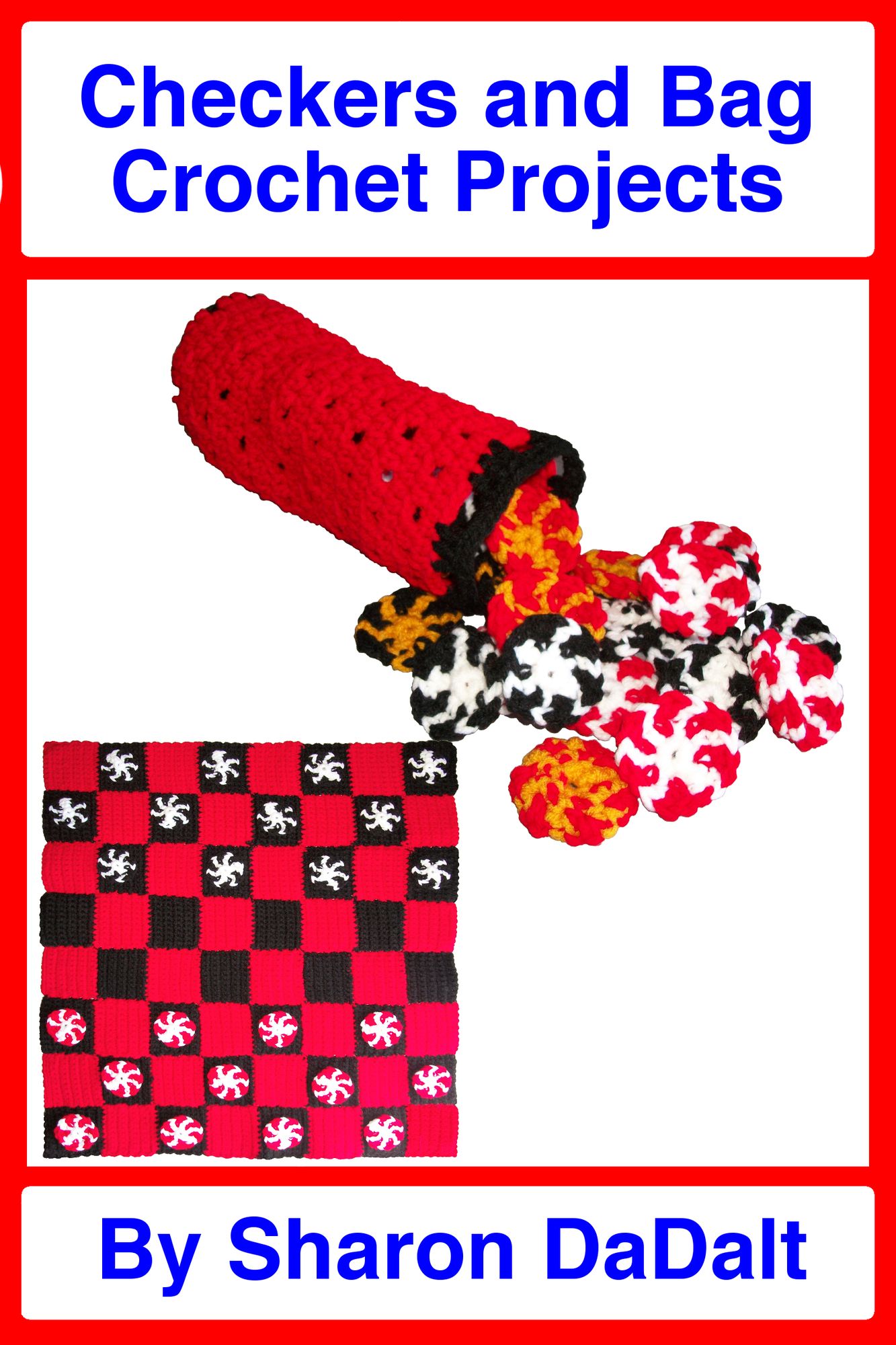 Checkers and Bag Crochet Projects