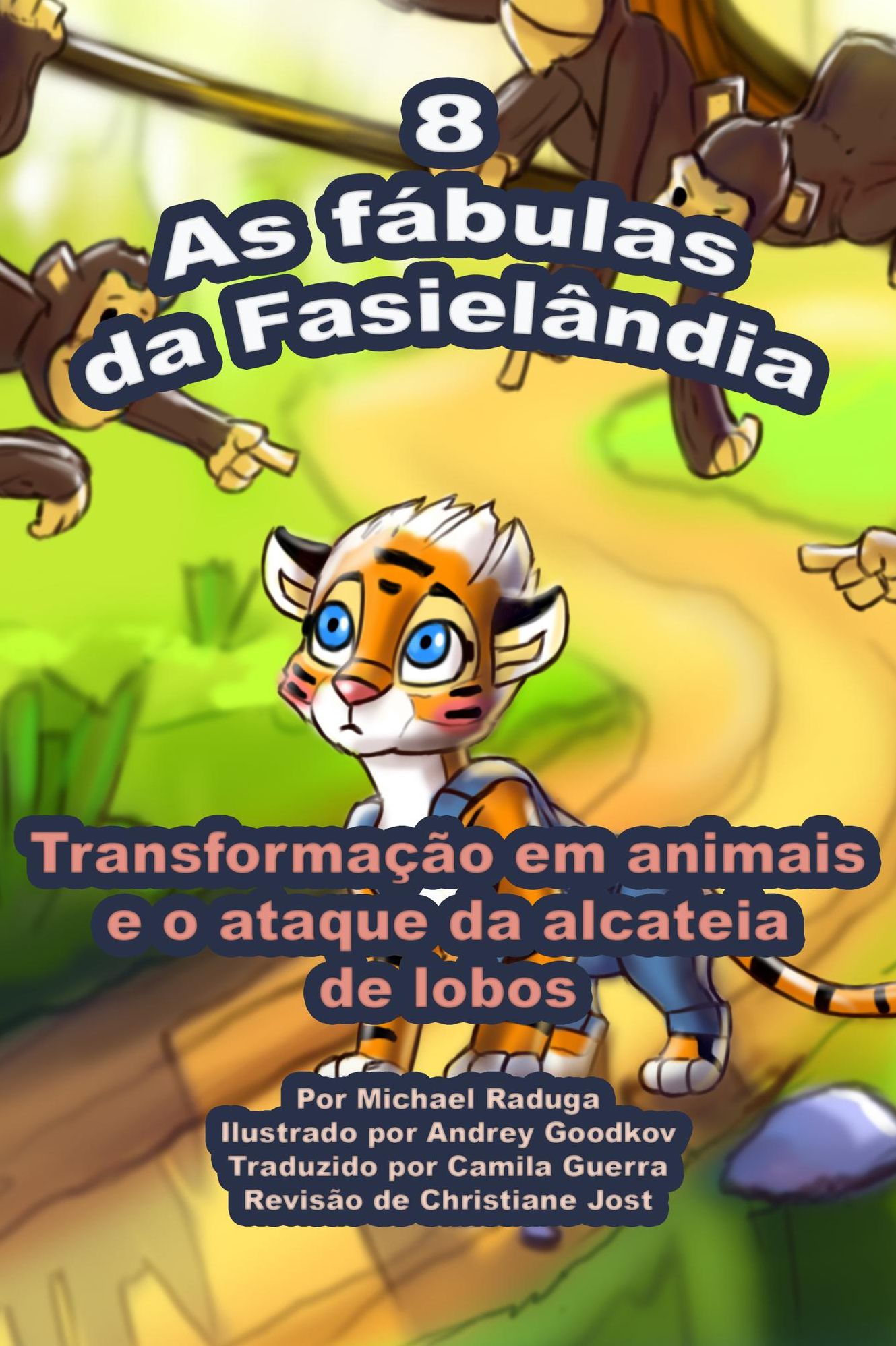 As fábulas da Fasielândia: 8