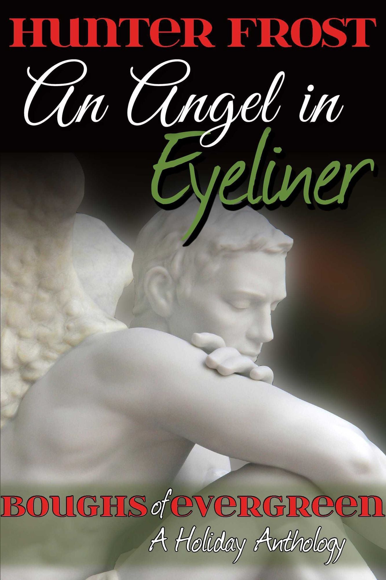 An Angel in Eyeliner