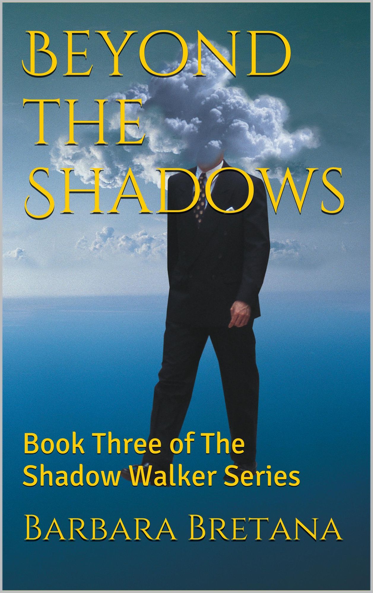 Beyond the Shadows