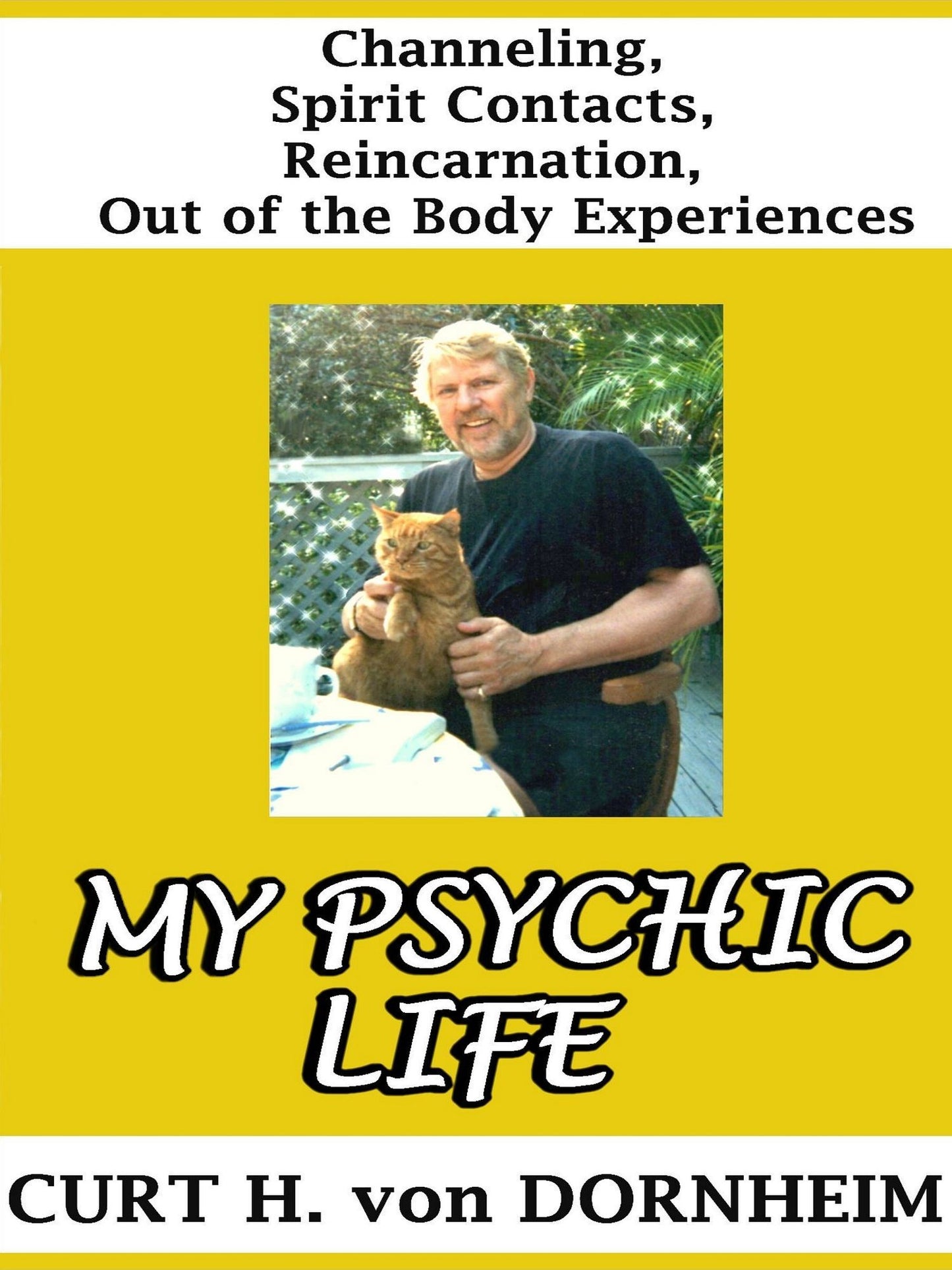 My Psychic Life