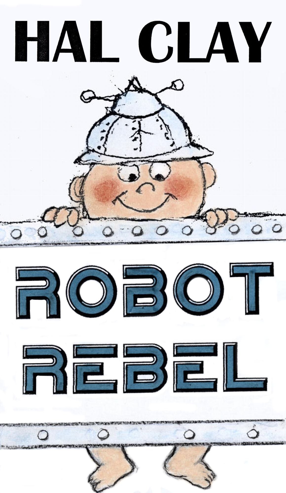 Robot Rebel