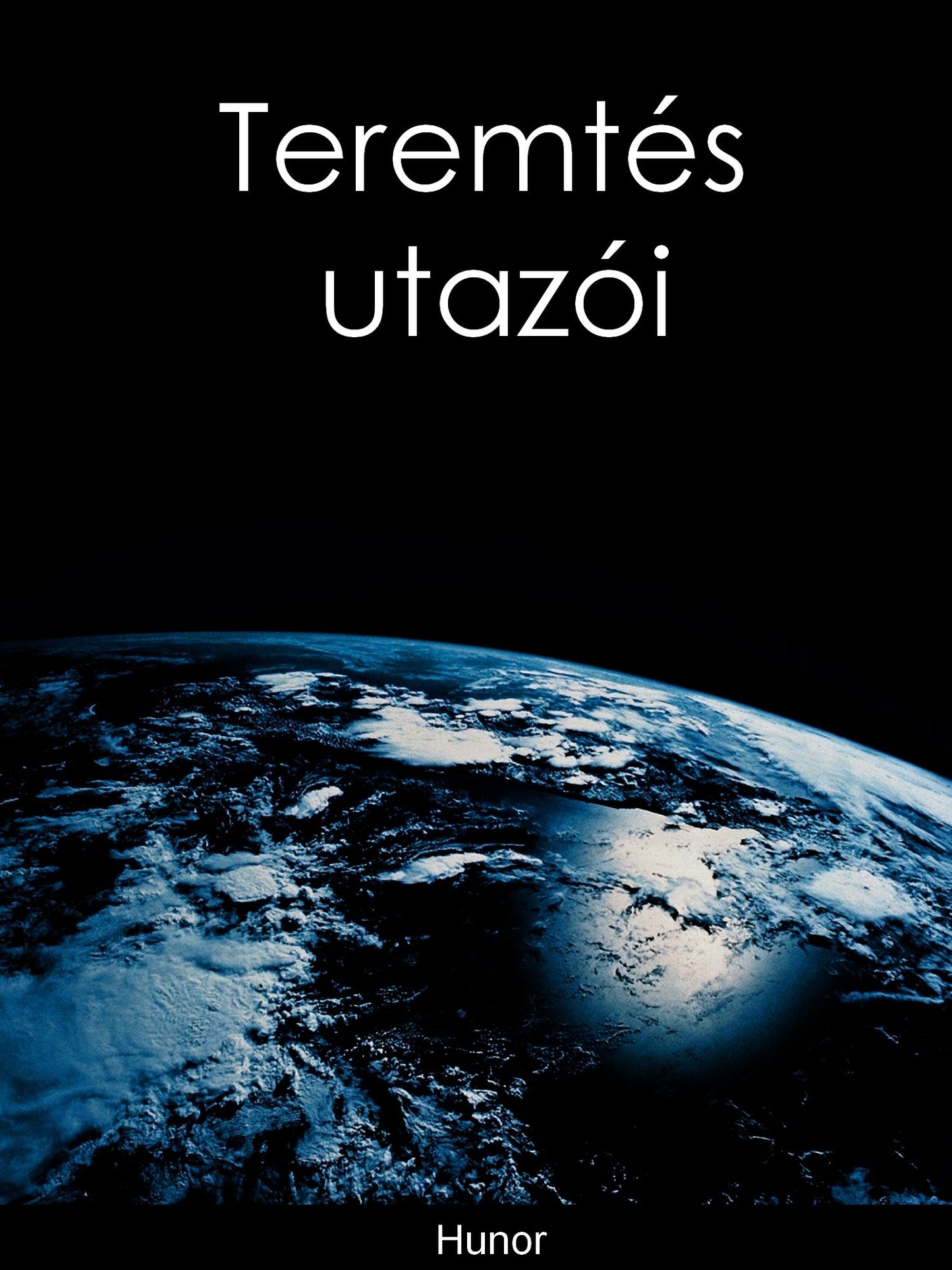 Teremtés utazói