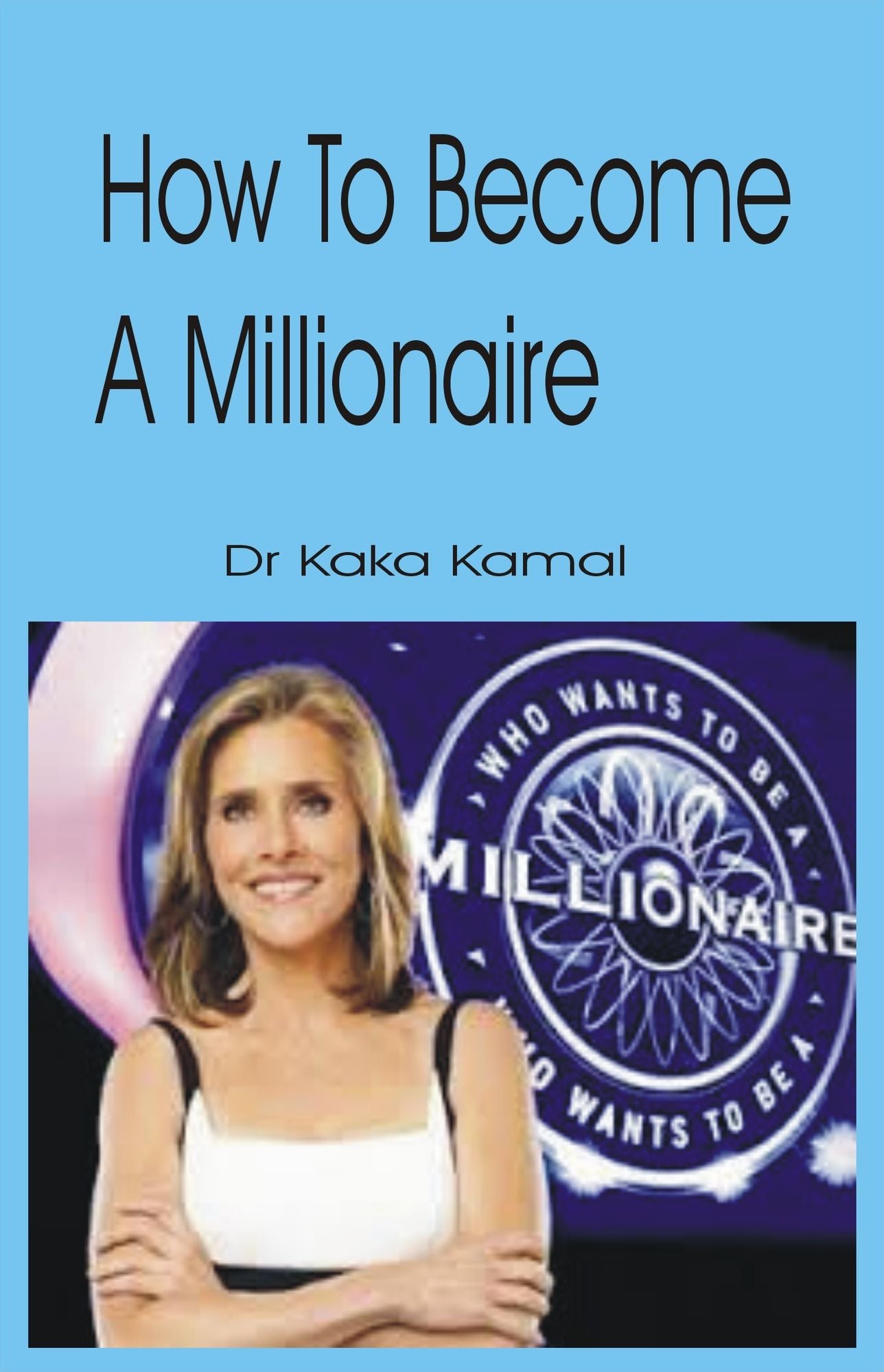 How to Become a Millionaire