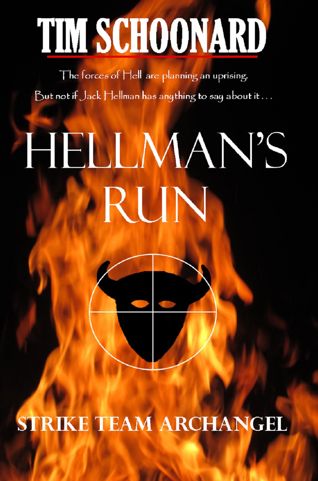 Hellman's Run: Strike Team Archangel