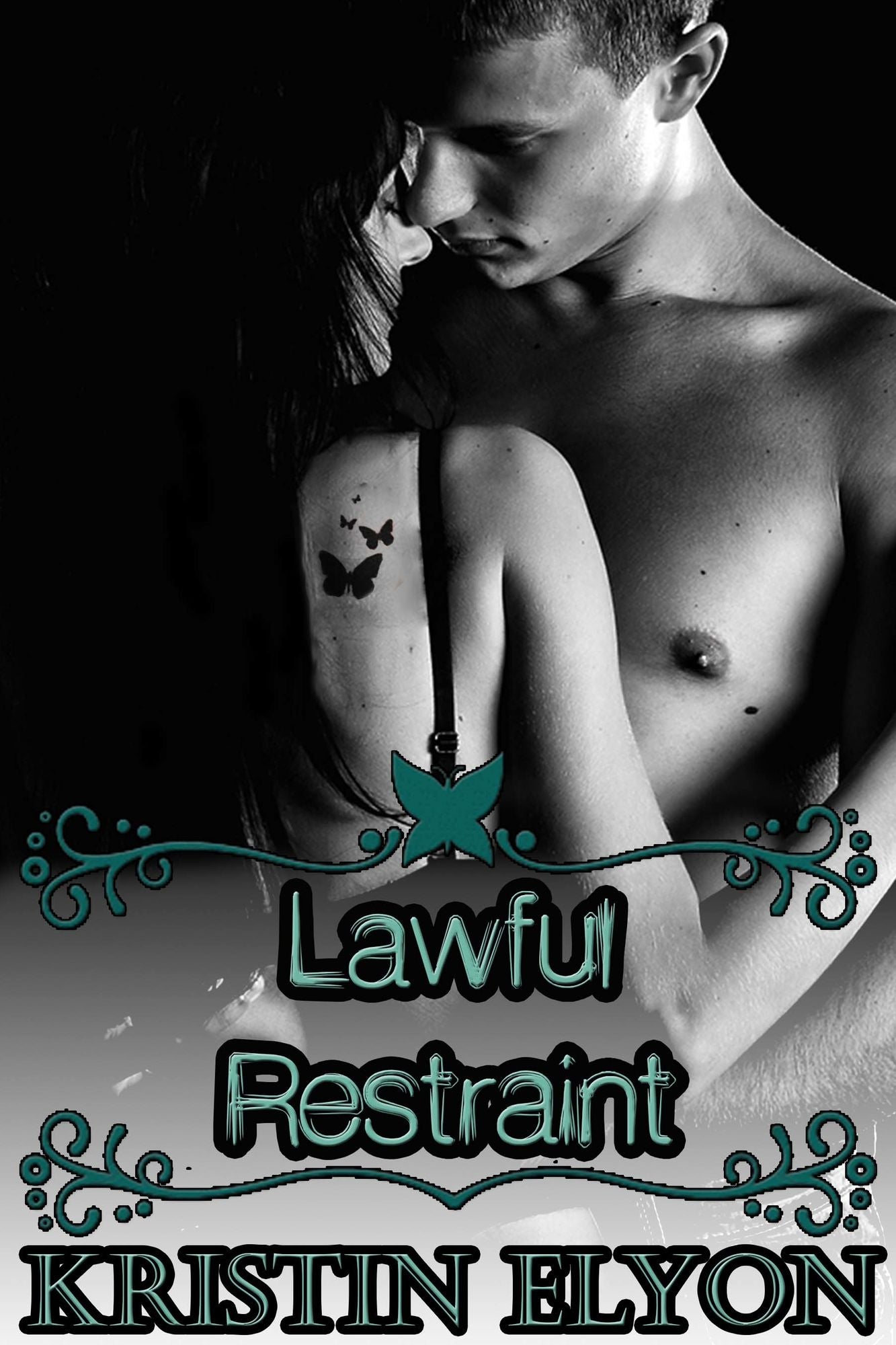 Lawful Restraint
