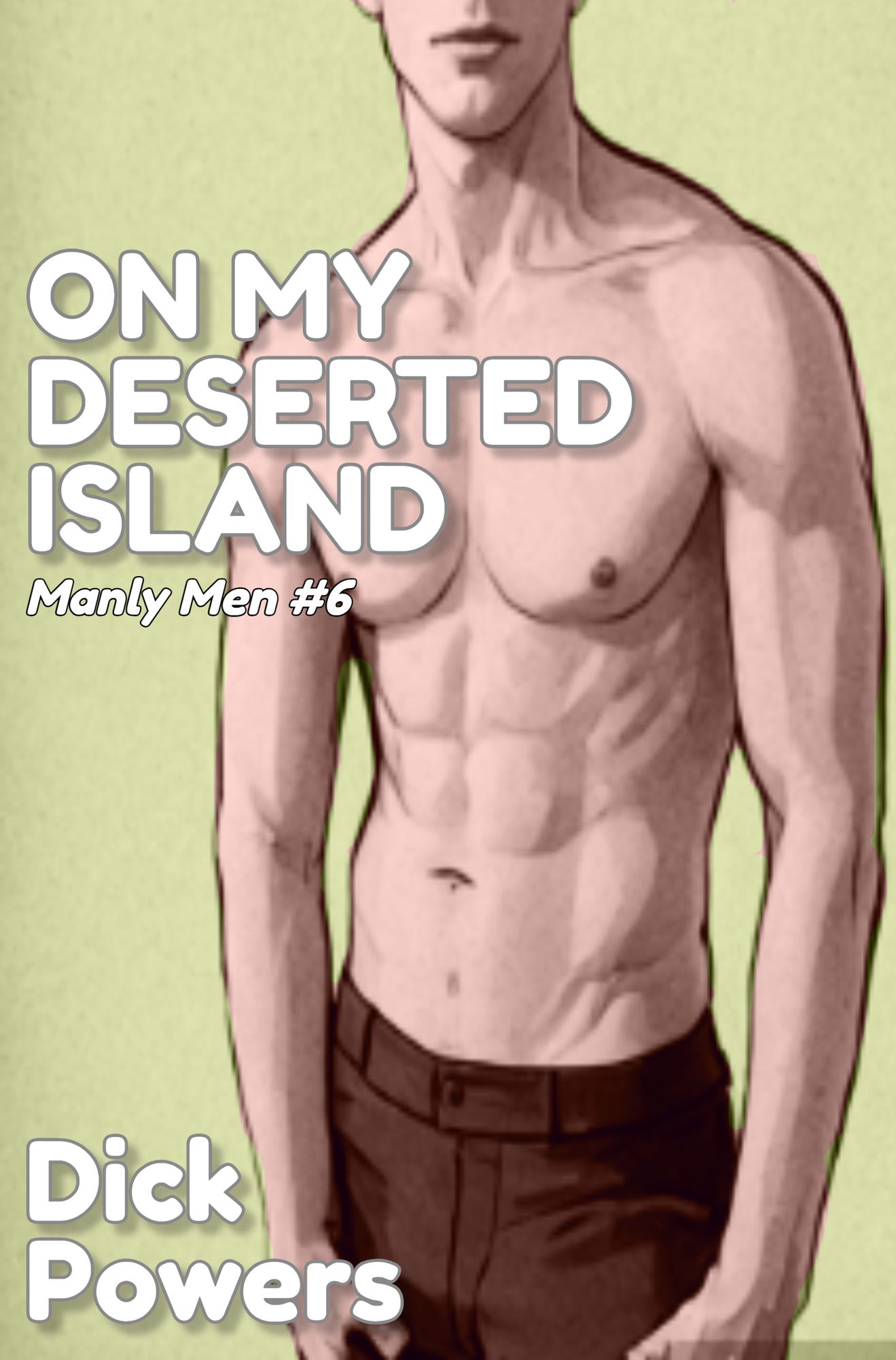 On My Deserted Island (Manly Men 7, Book 2)