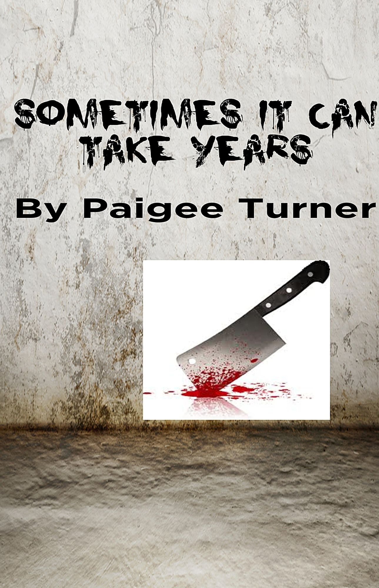 Sometimes It Can Take Years