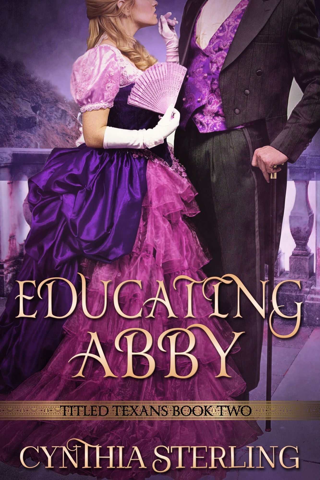 Educating Abbie: Titled Texans Book 2