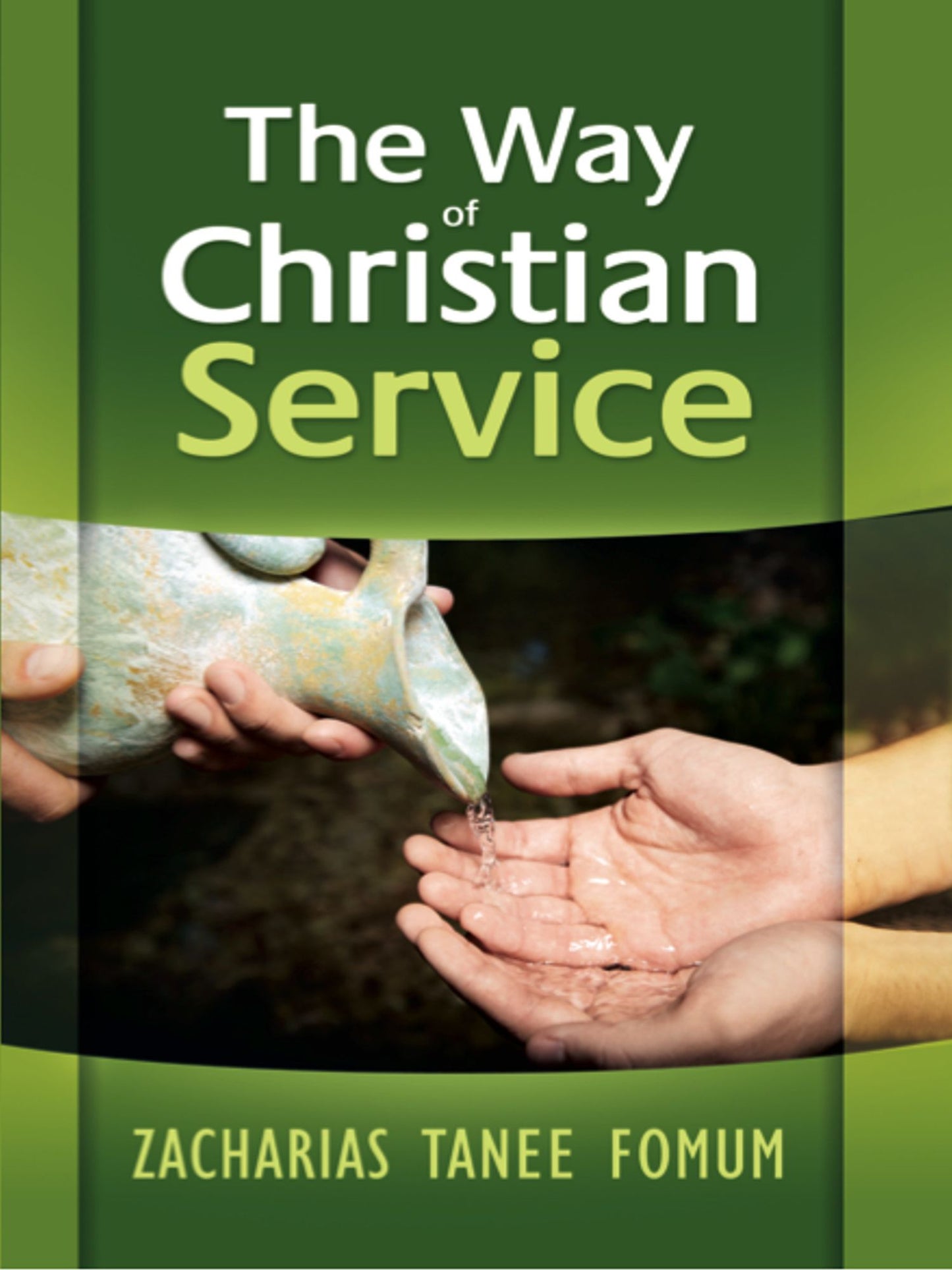 The Way of Christian Service
