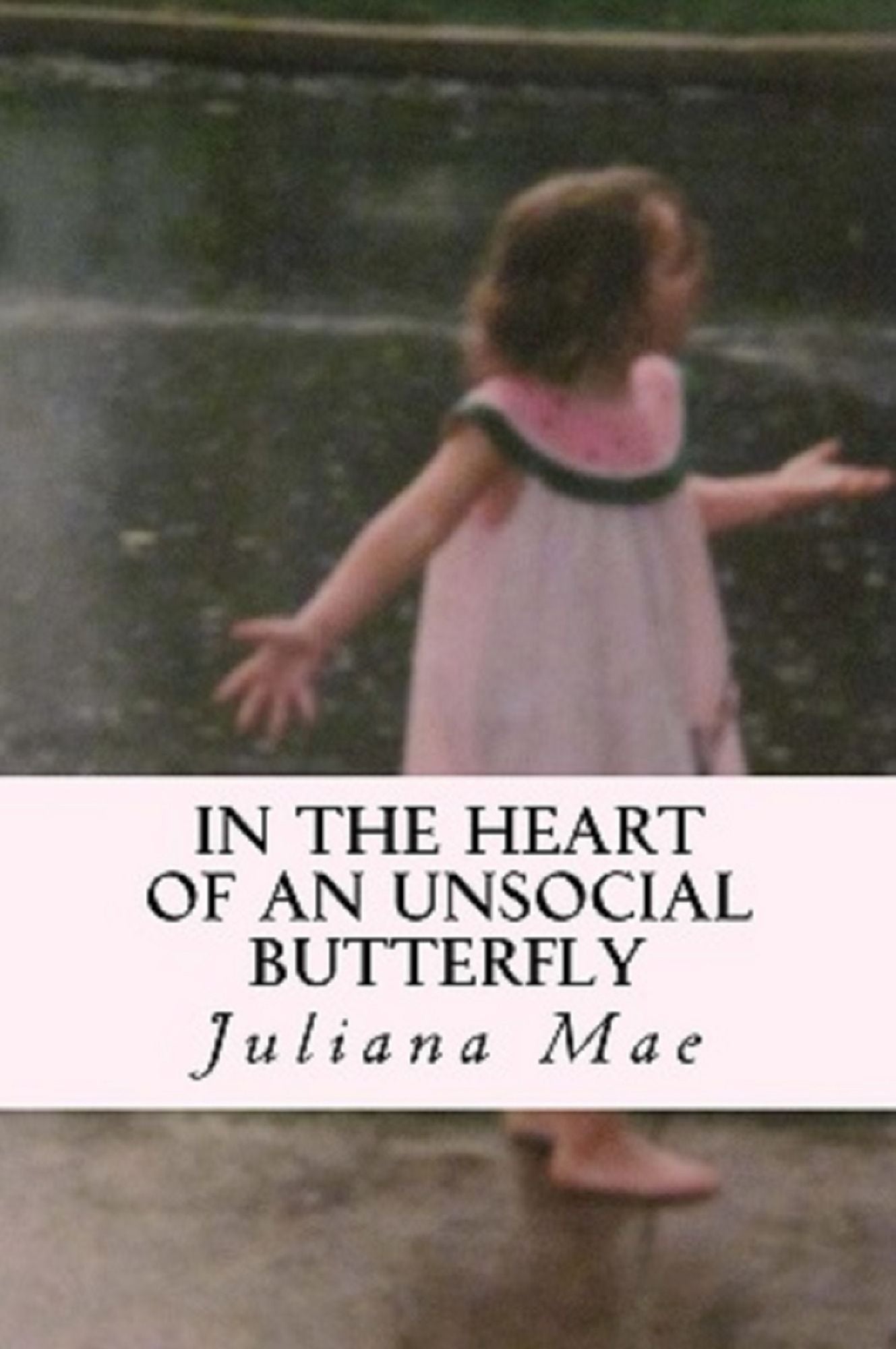 In the Heart of an Unsocial Butterfly