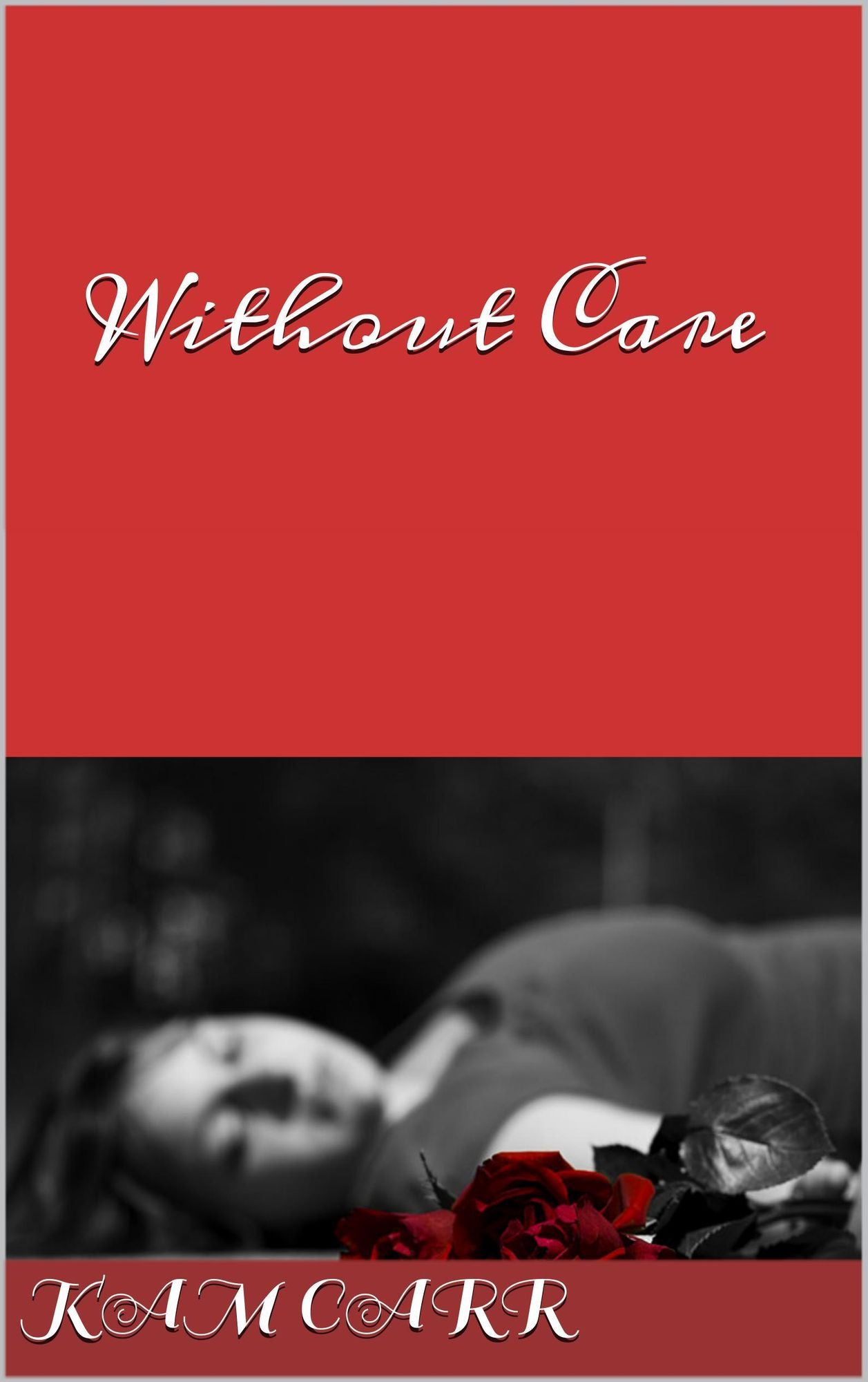 Without Care